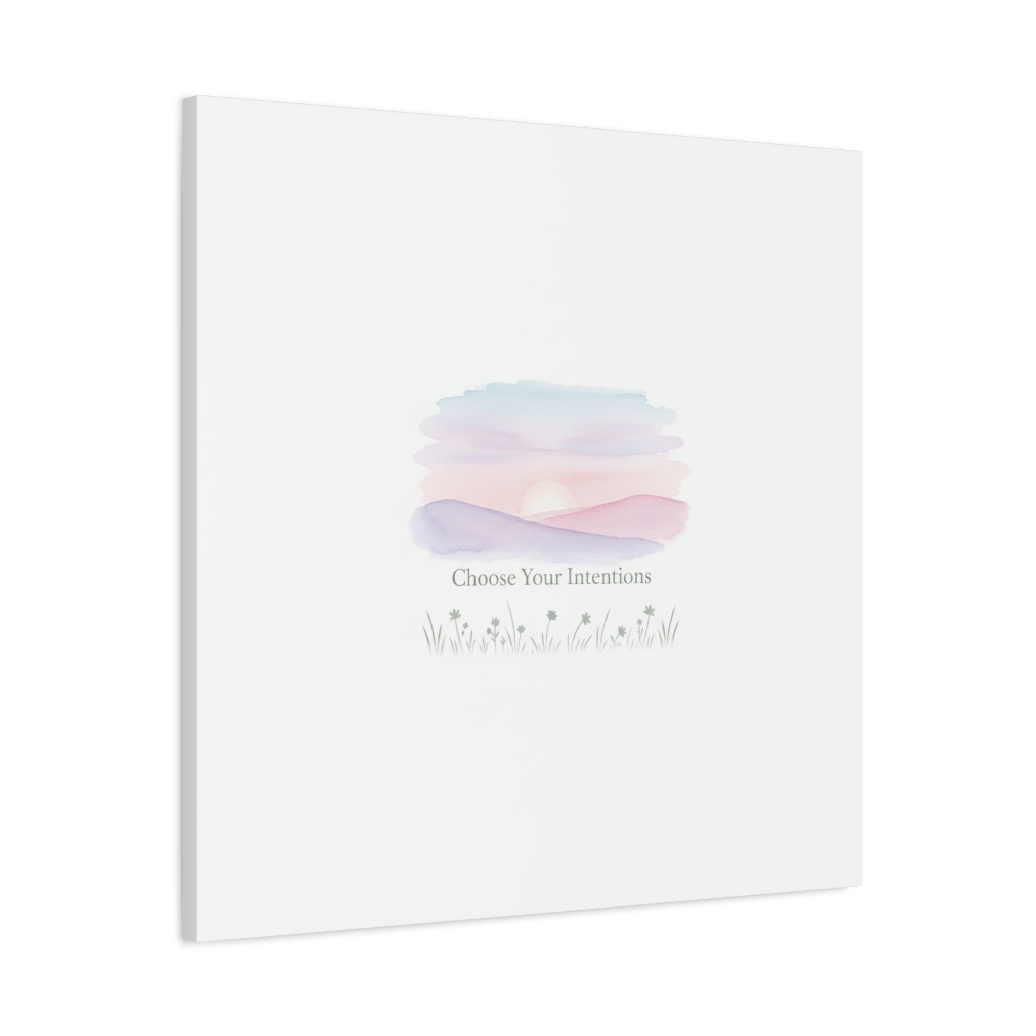 Choose Your Intentions Canvas, soft wellness poster, pastel gradient mindfulness art