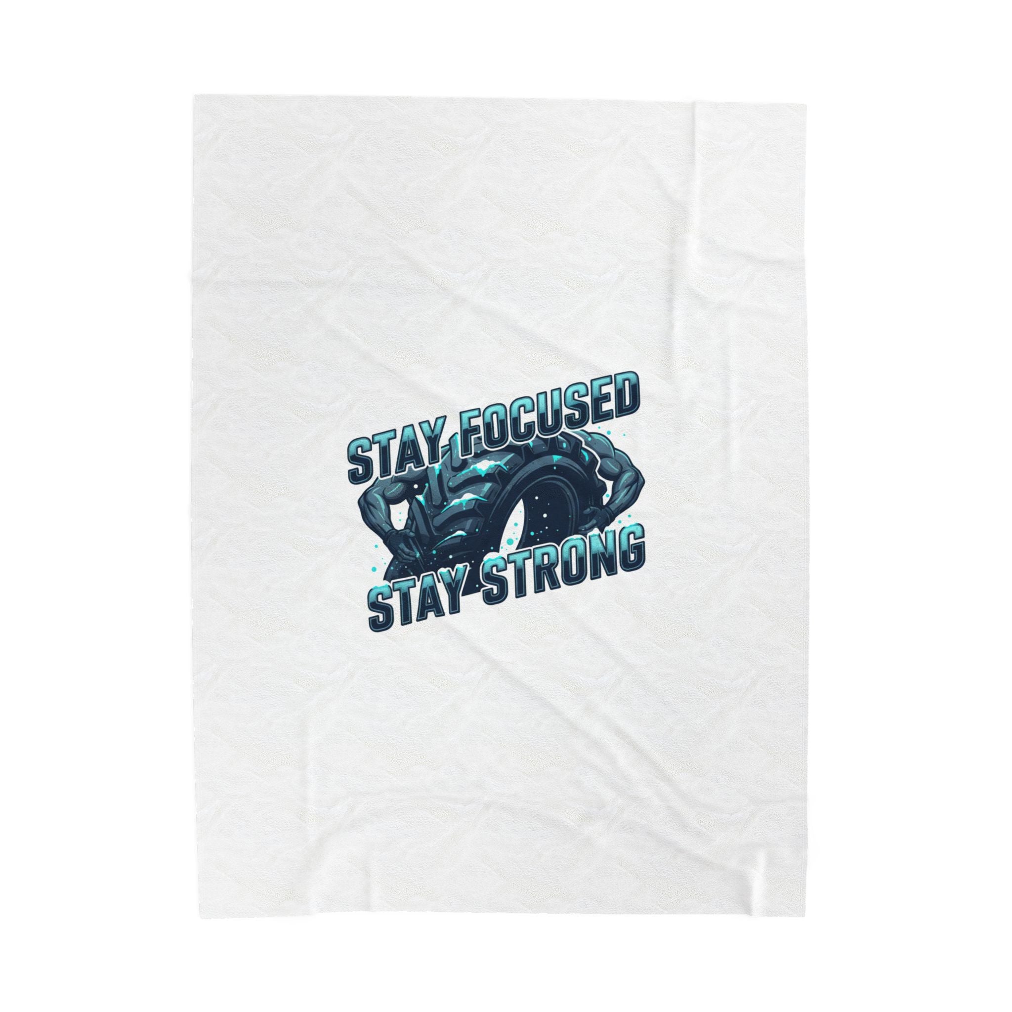 Stay Focused Stay Strong Velveteen Blanket | winter workout, gym motivation