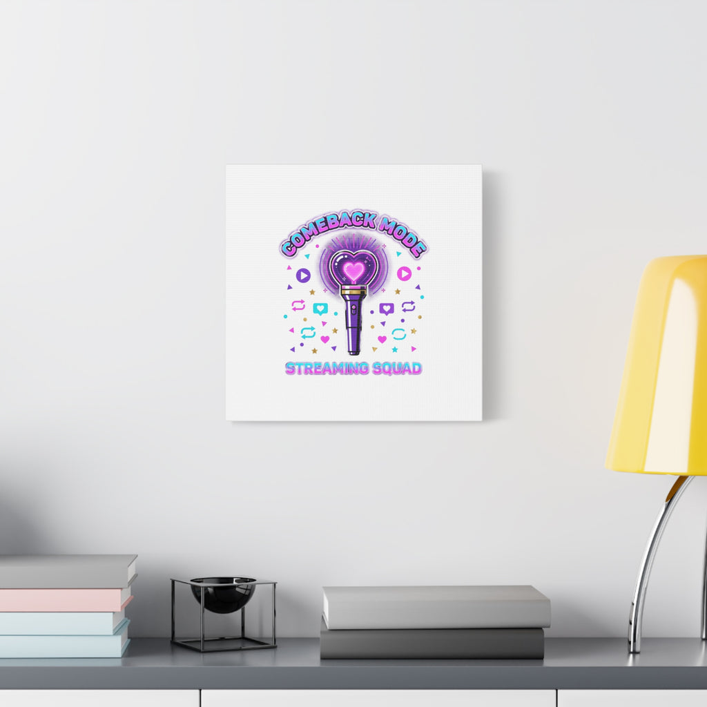 Comeback Mode Lightstick Canvas | K-pop Comeback, Streaming Squad
