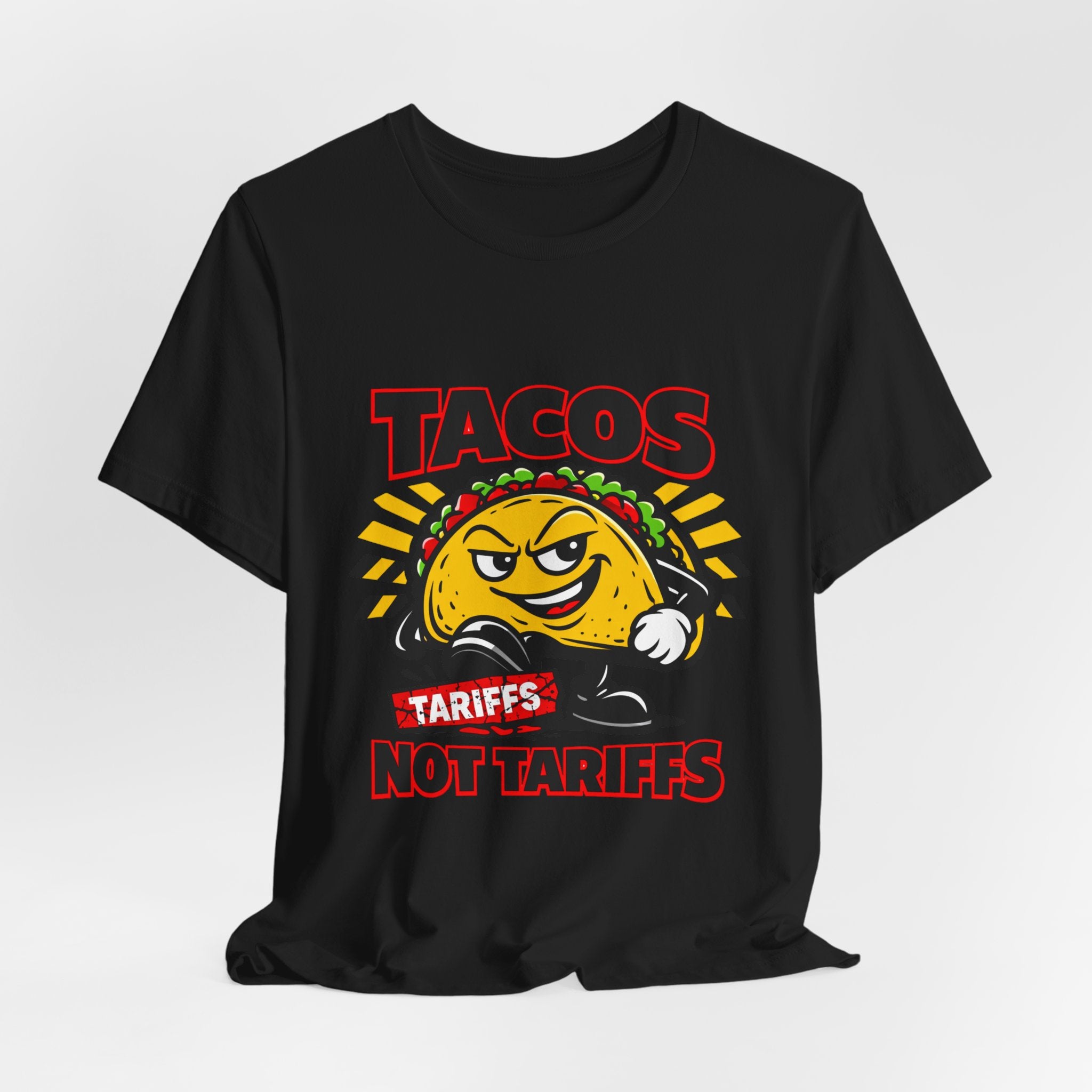 TACOS NOT TARIFFS Tee | taco pun, protest typography