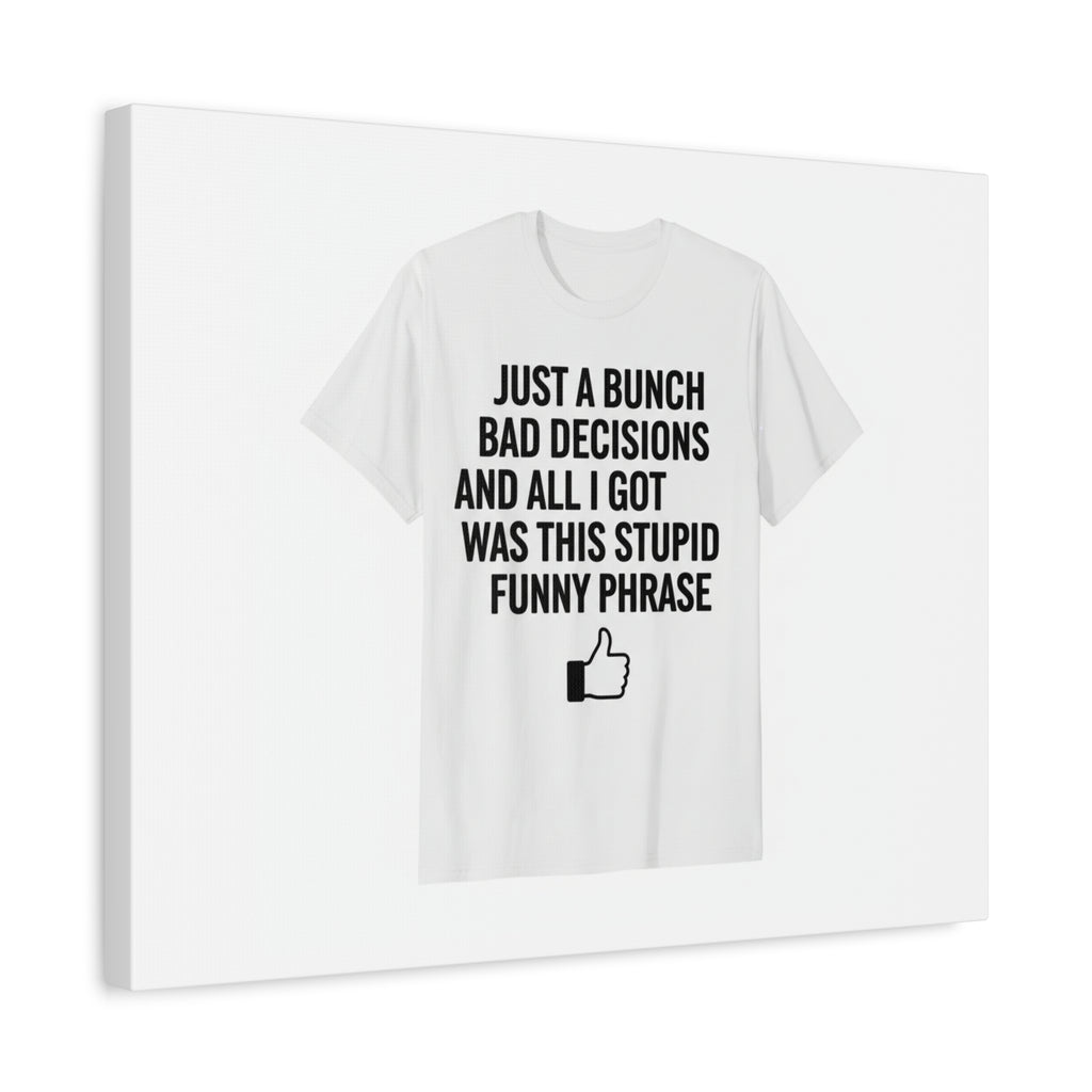 self-deprecating quote Canvas | sarcastic introvert wall art, anxiety humor