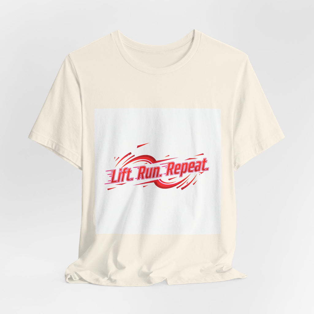 Lift Run Repeat Tee | fitness shirt, gym motivation