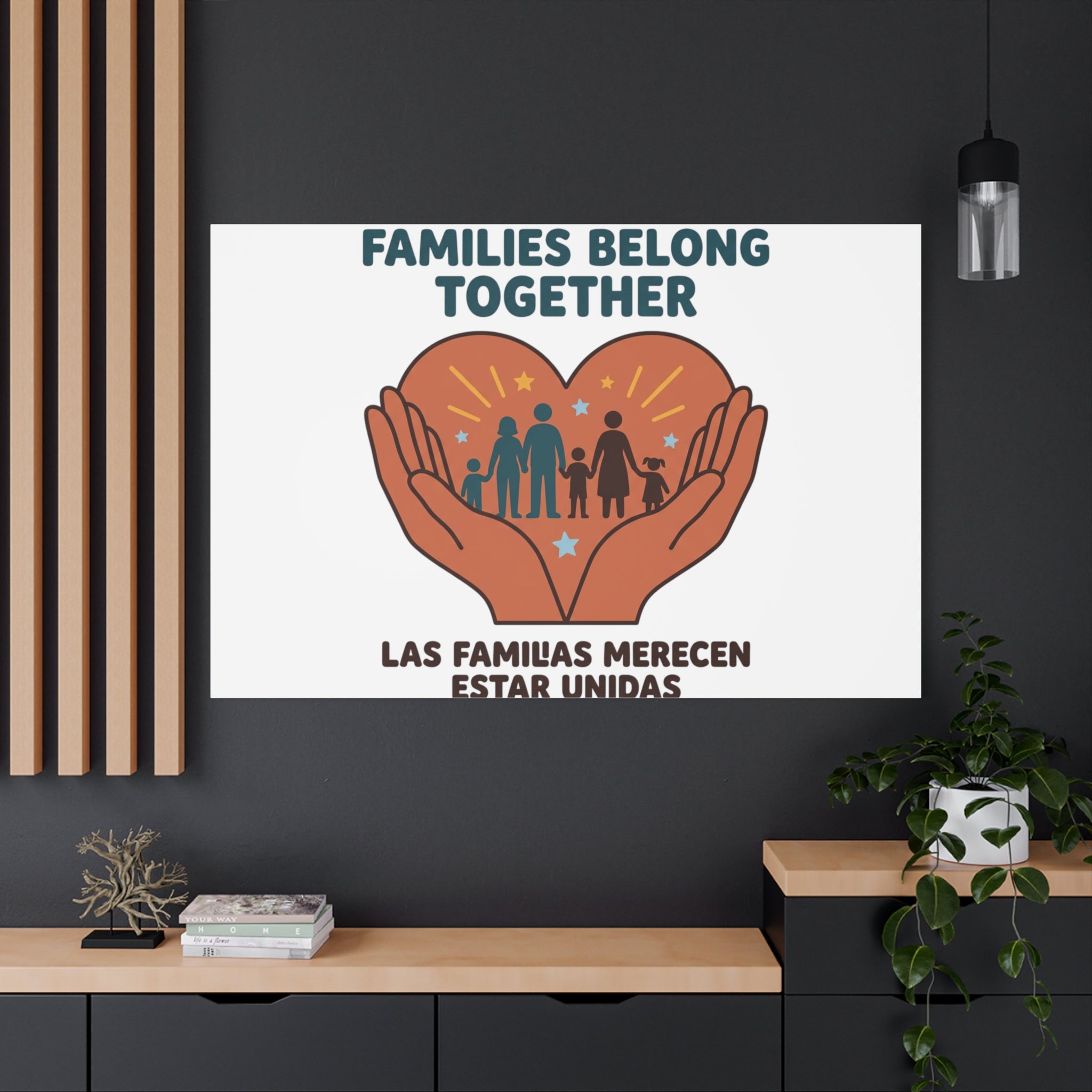 Families Belong Together Canvas | Family Unity, Bilingual Solidarity