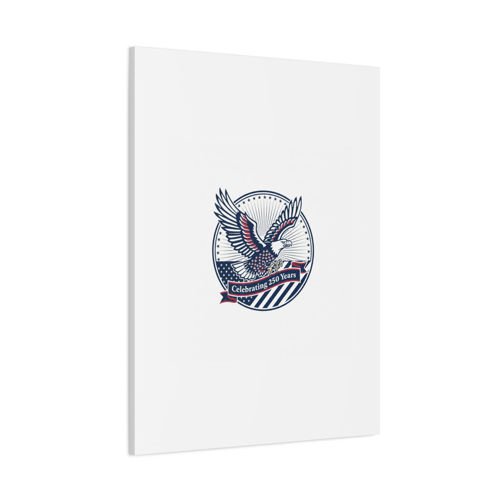 250th Anniversary Eagle Emblem Canvas | Semiquincentennial Americana
