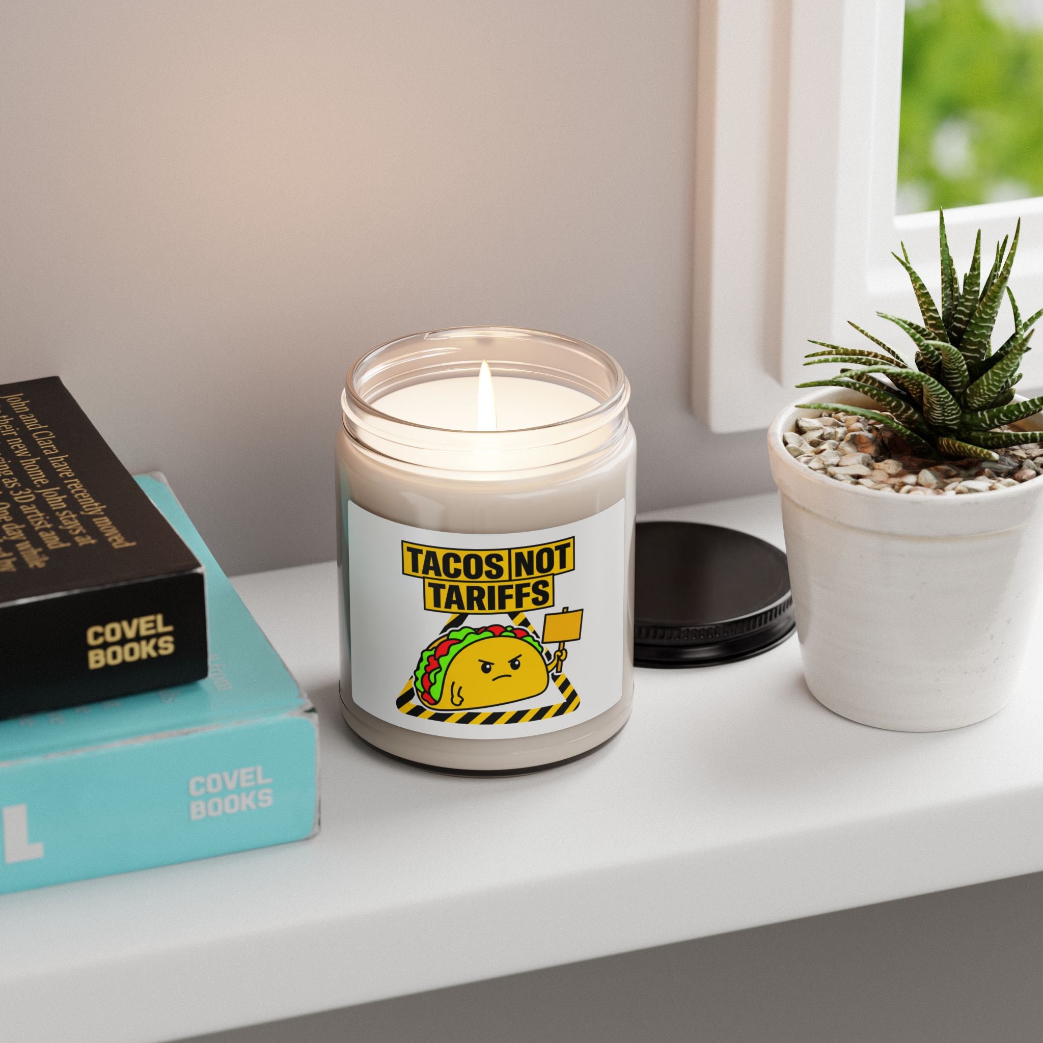 Tacos Not Tariffs Candle | Scented Soy Candle, Political Taco Pun