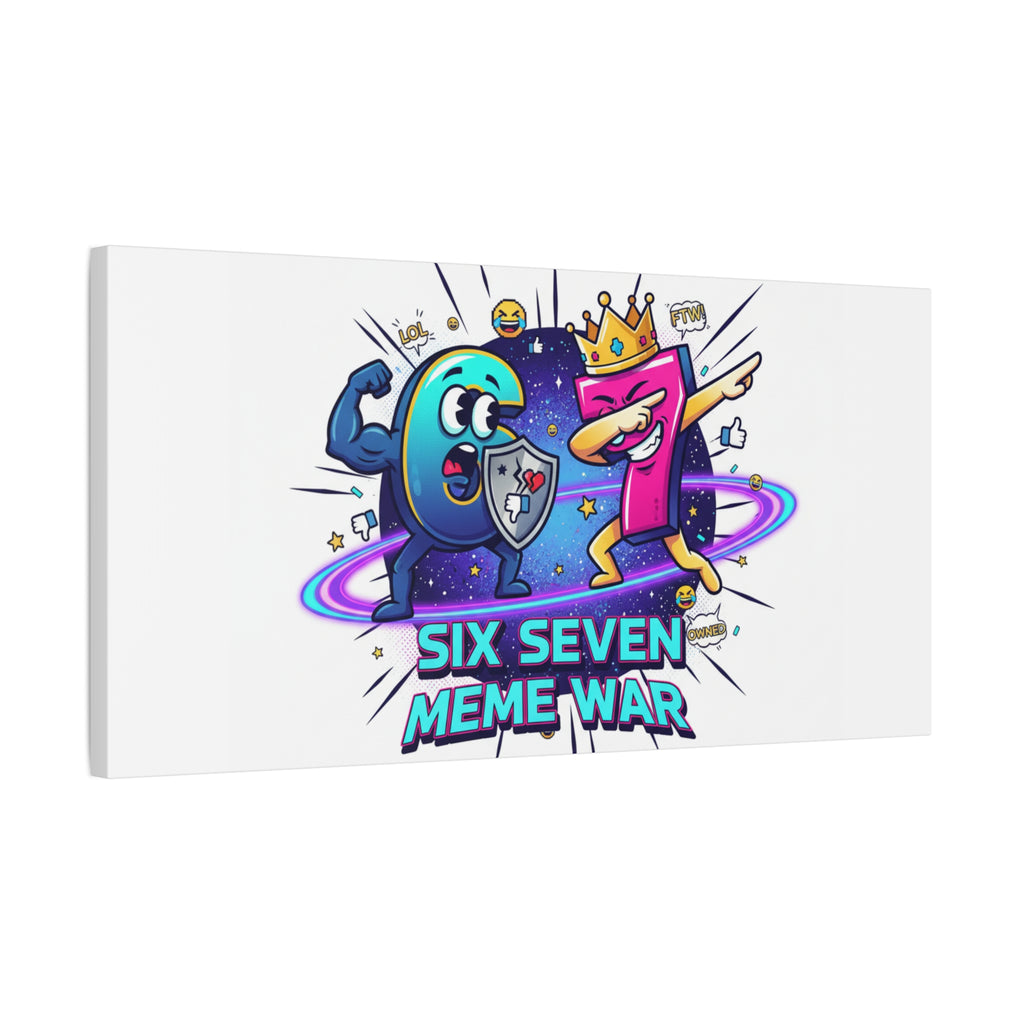 Six Seven Meme War Canvas | Legendary Internet Battle Art, Viral Culture Wall Decor