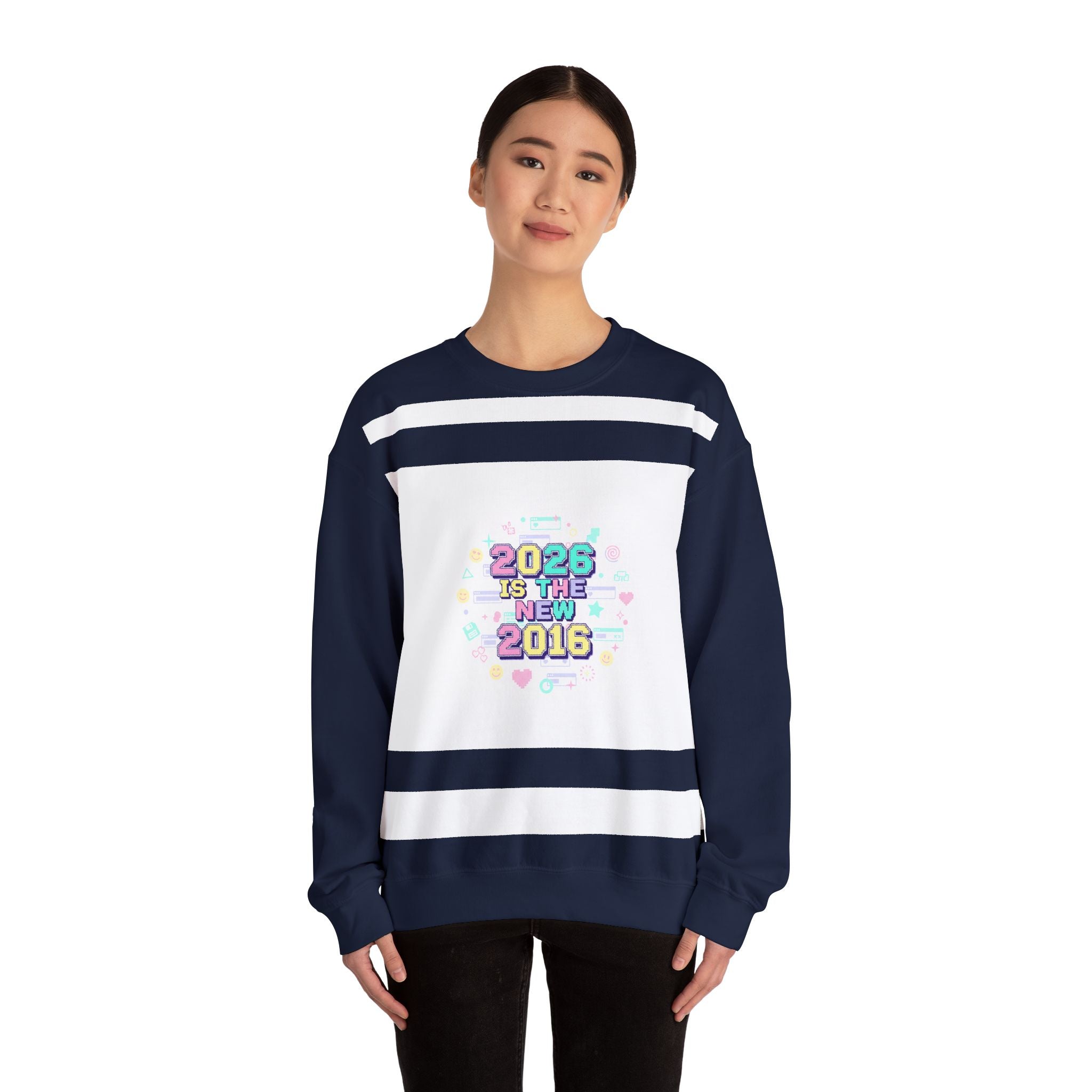 2026 Is The New 2016 Sweatshirt | 2010s Nostalgia, vintage internet aesthetic