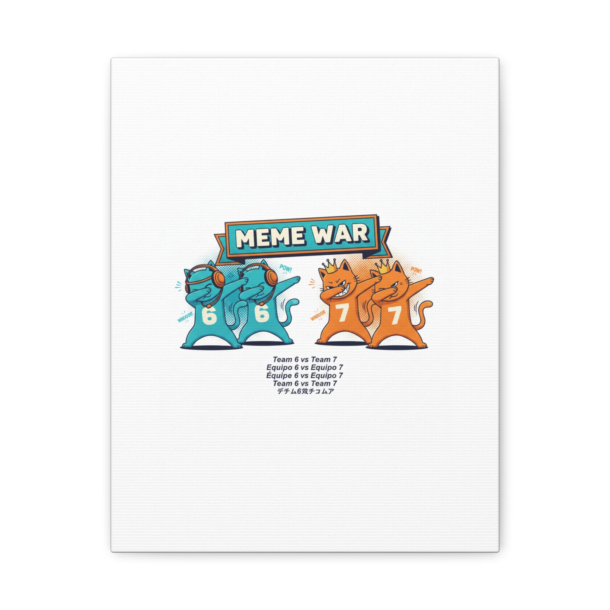 Meme War: Six vs. Seven Canvas Wall Art
