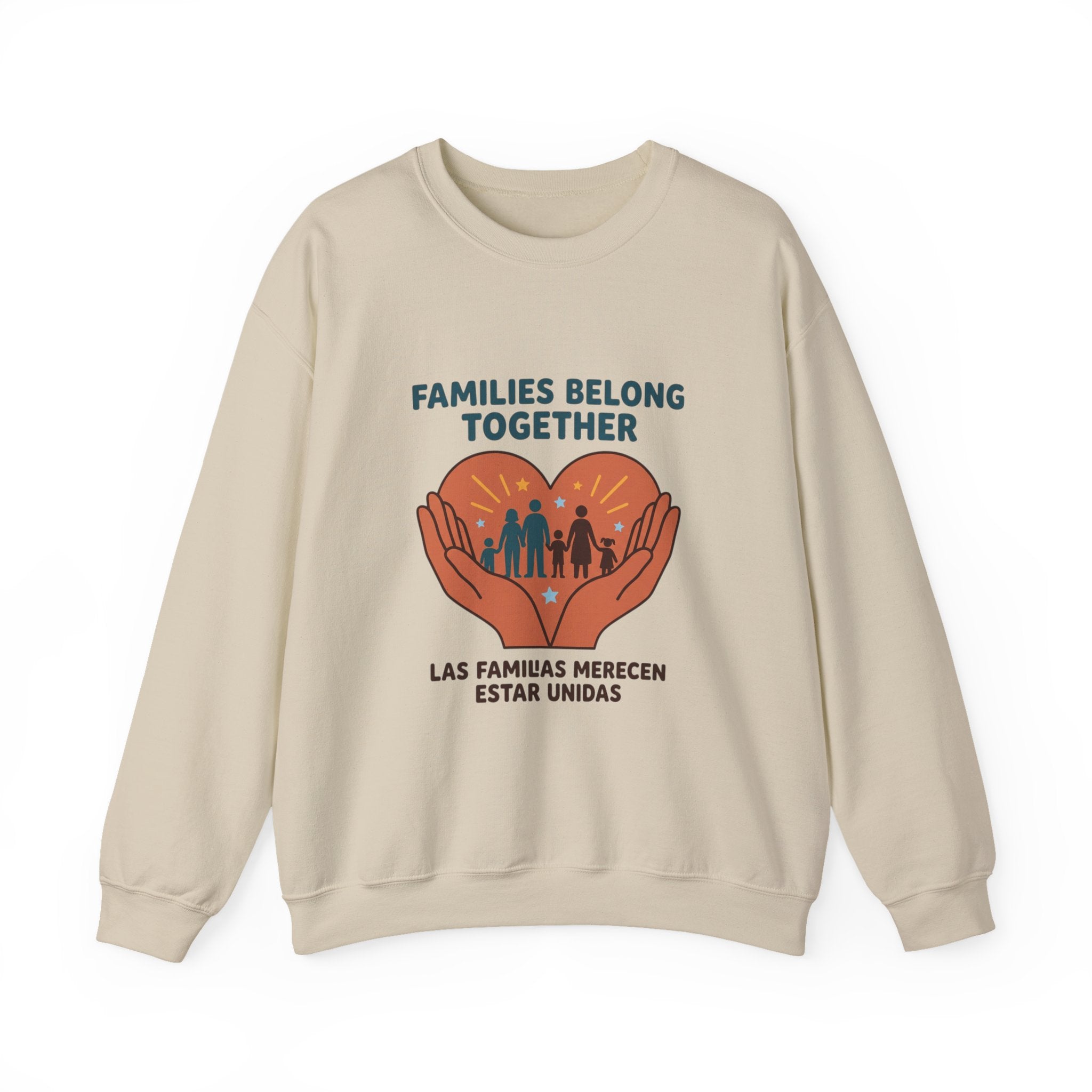 Families Belong Together Sweatshirt | family unity, solidaridad, immigrant rights