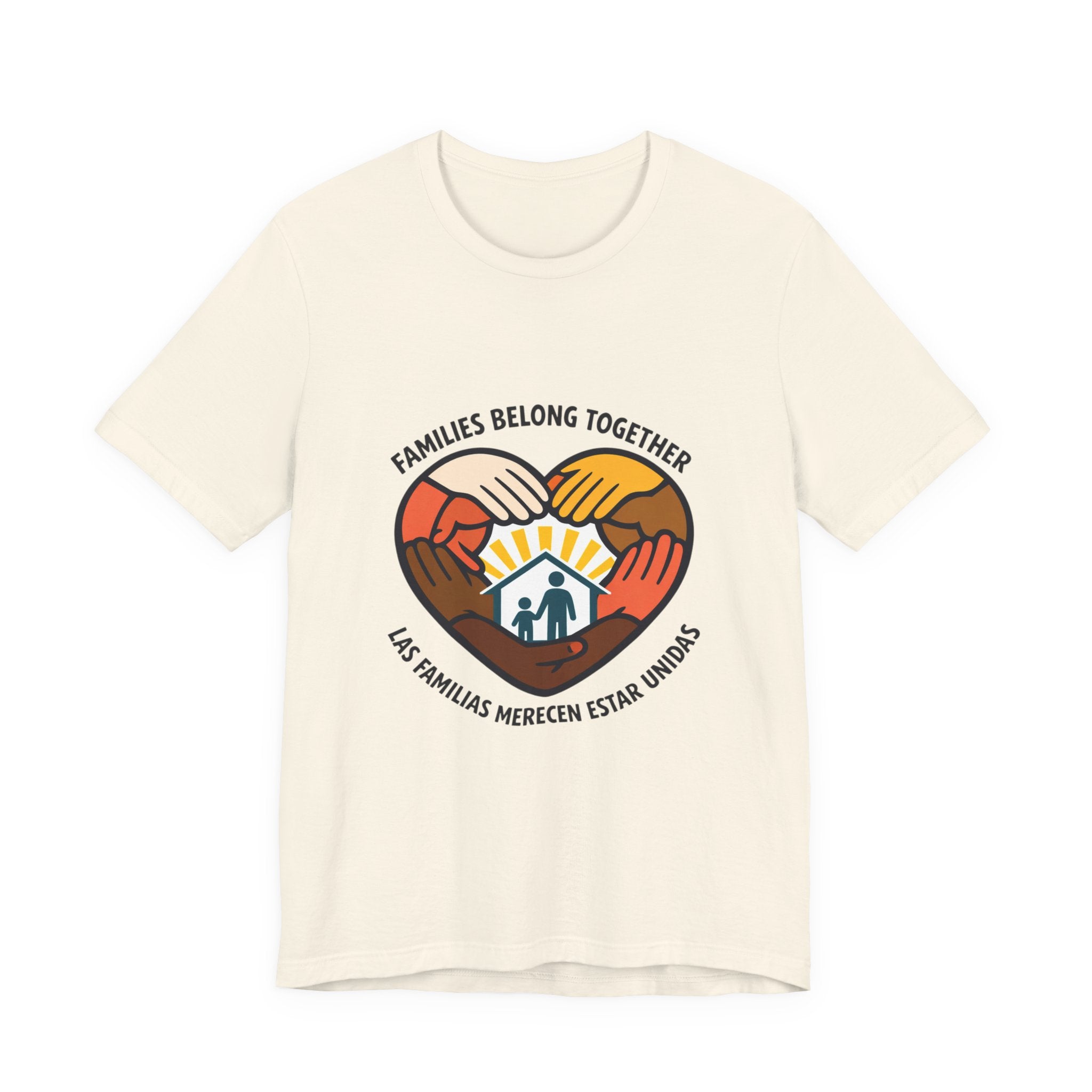Families Belong Together T-Shirt | family unity, solidaridad, immigrant rights
