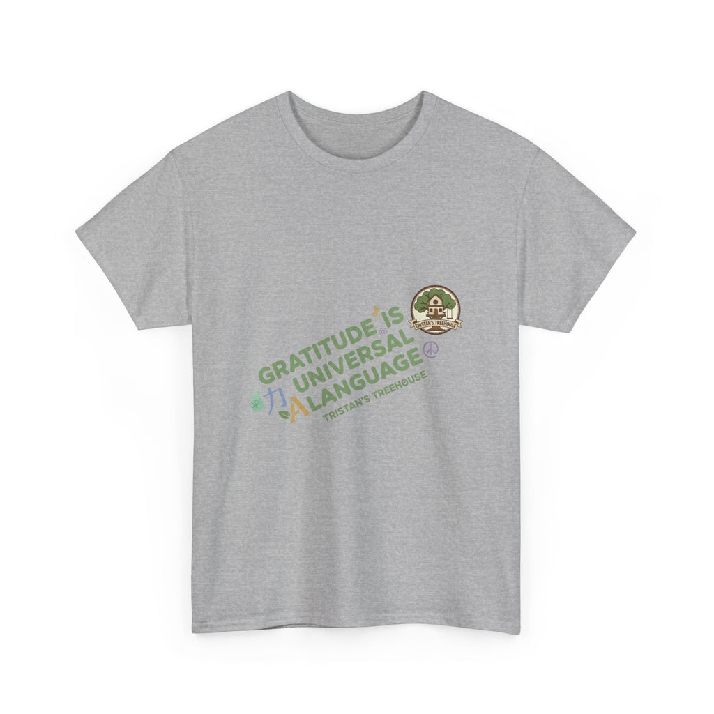 Gratitude Is A Universal Language Tee — Positive Mindfulness Graphic T-Shirt