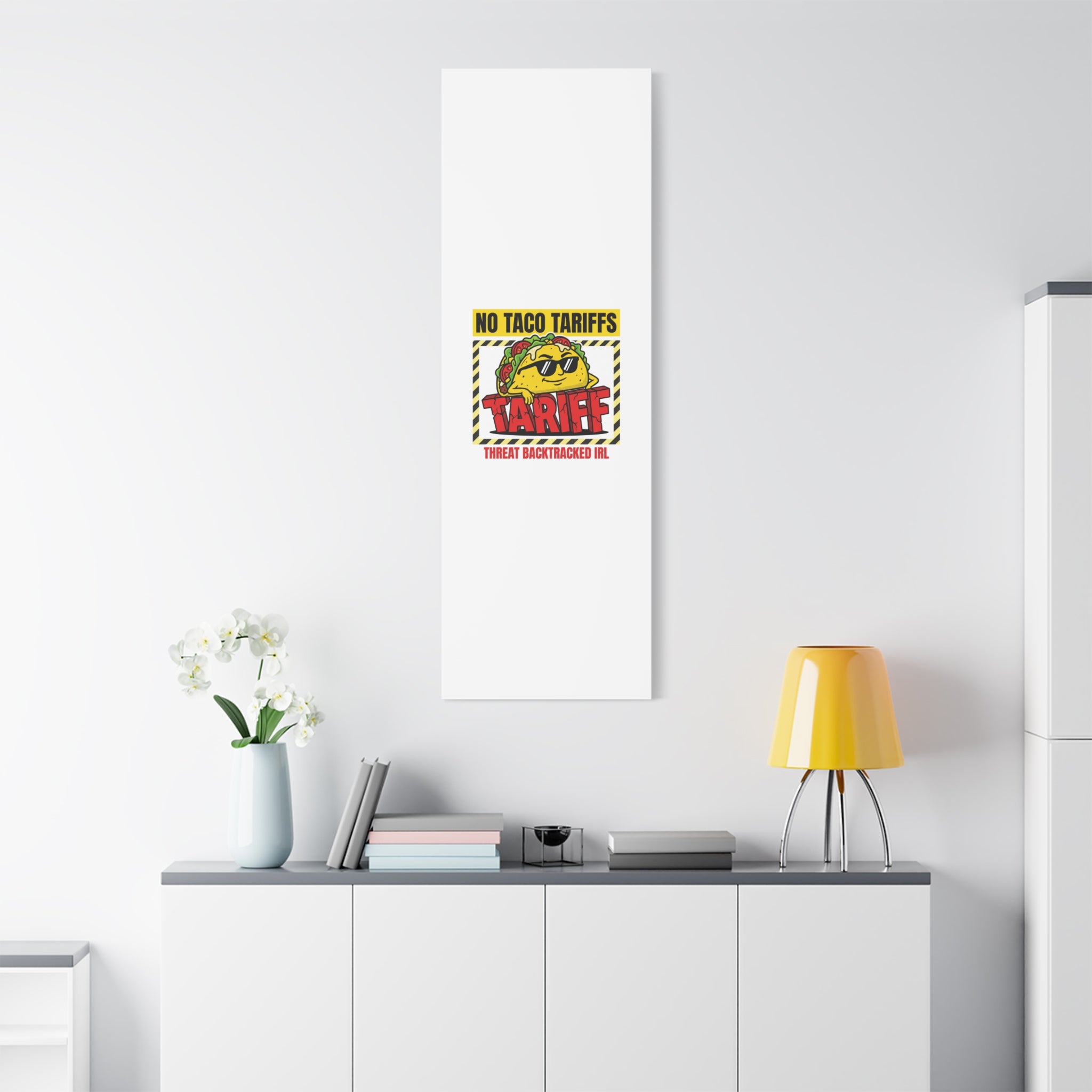 No Taco Tariffs Canvas | political taco pun, tariff backtrack protest typography