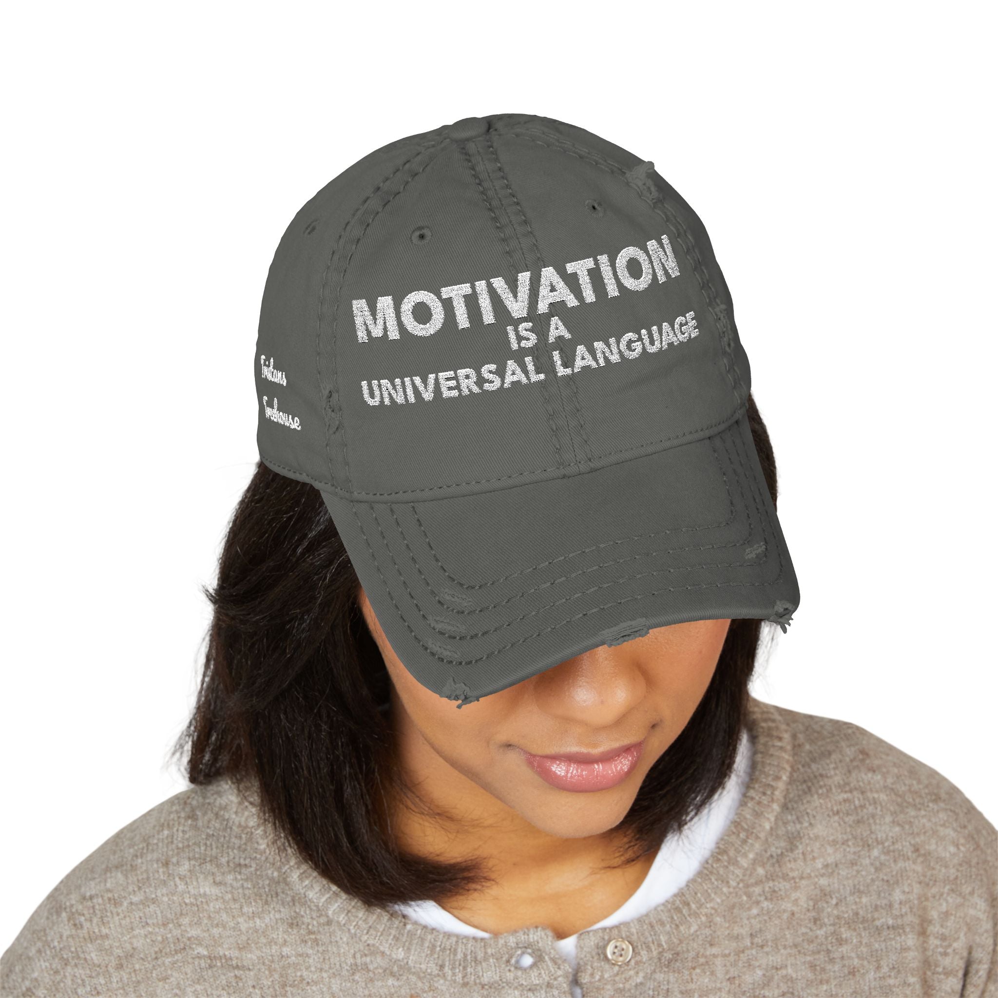 Motivation Is a Universal Language Embroidered Dad Hat