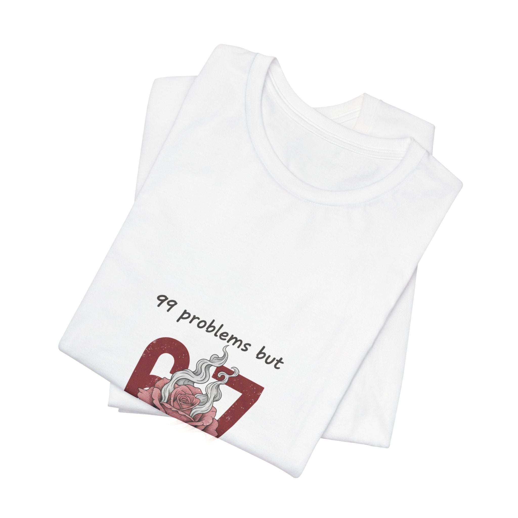 99 Problems But 6 7 Ain't One Tee | Viral Valentine's Shirt | Funny Cupid Gift