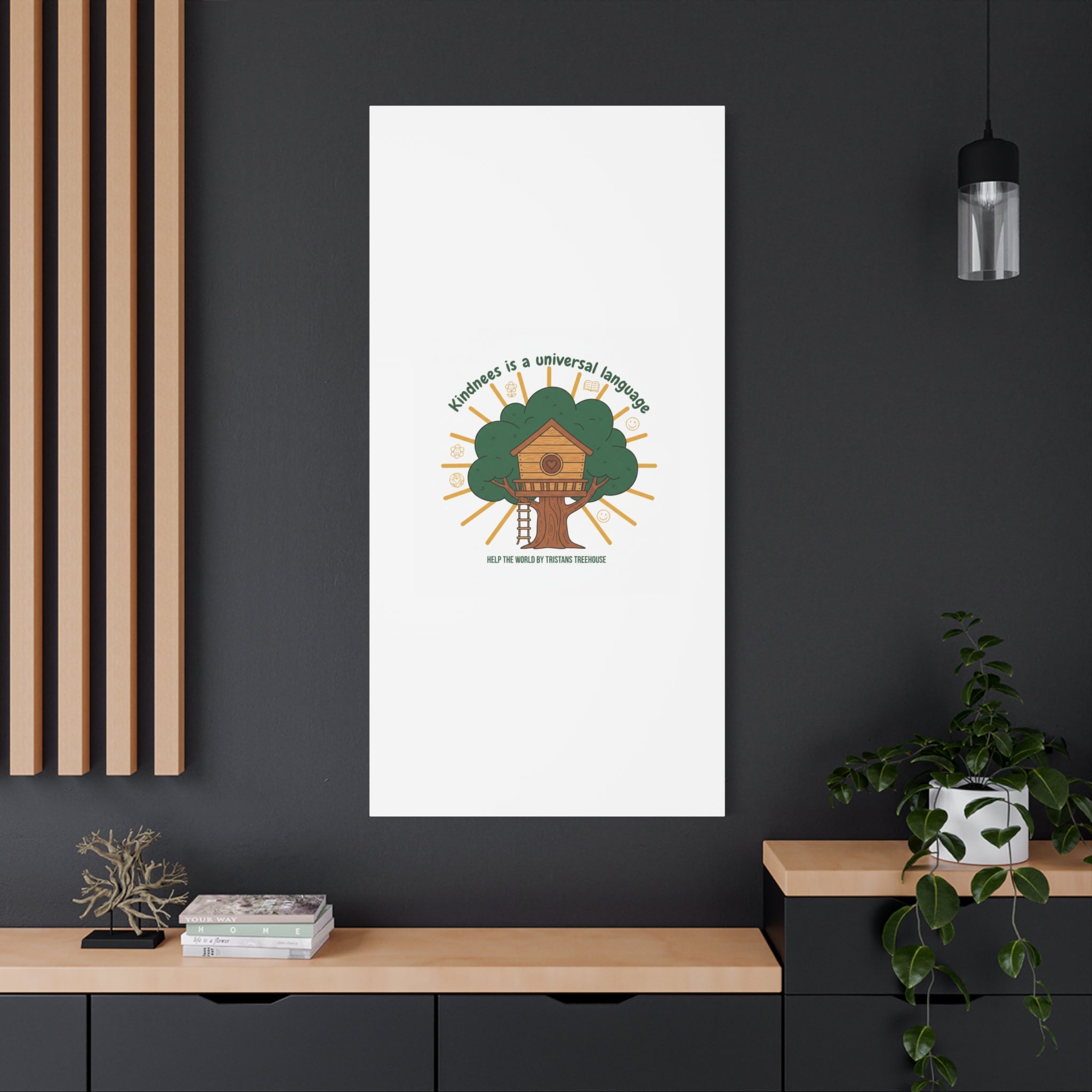 Kindness Is a Universal Language Canvas | Eco Humor, Treehouse Art