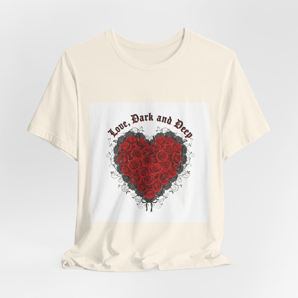 Love Dark and Deep Rose Heart Tee | Nu Romantic, Gothic Romance