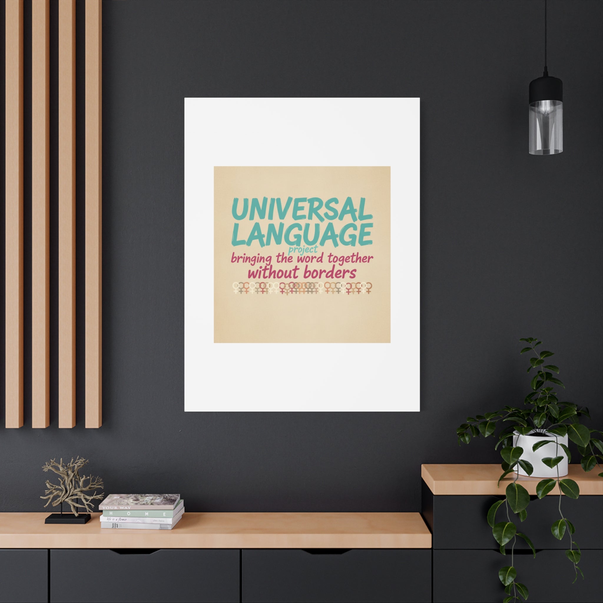 Universal Language Canvas | empowerment slogan, equality wall art