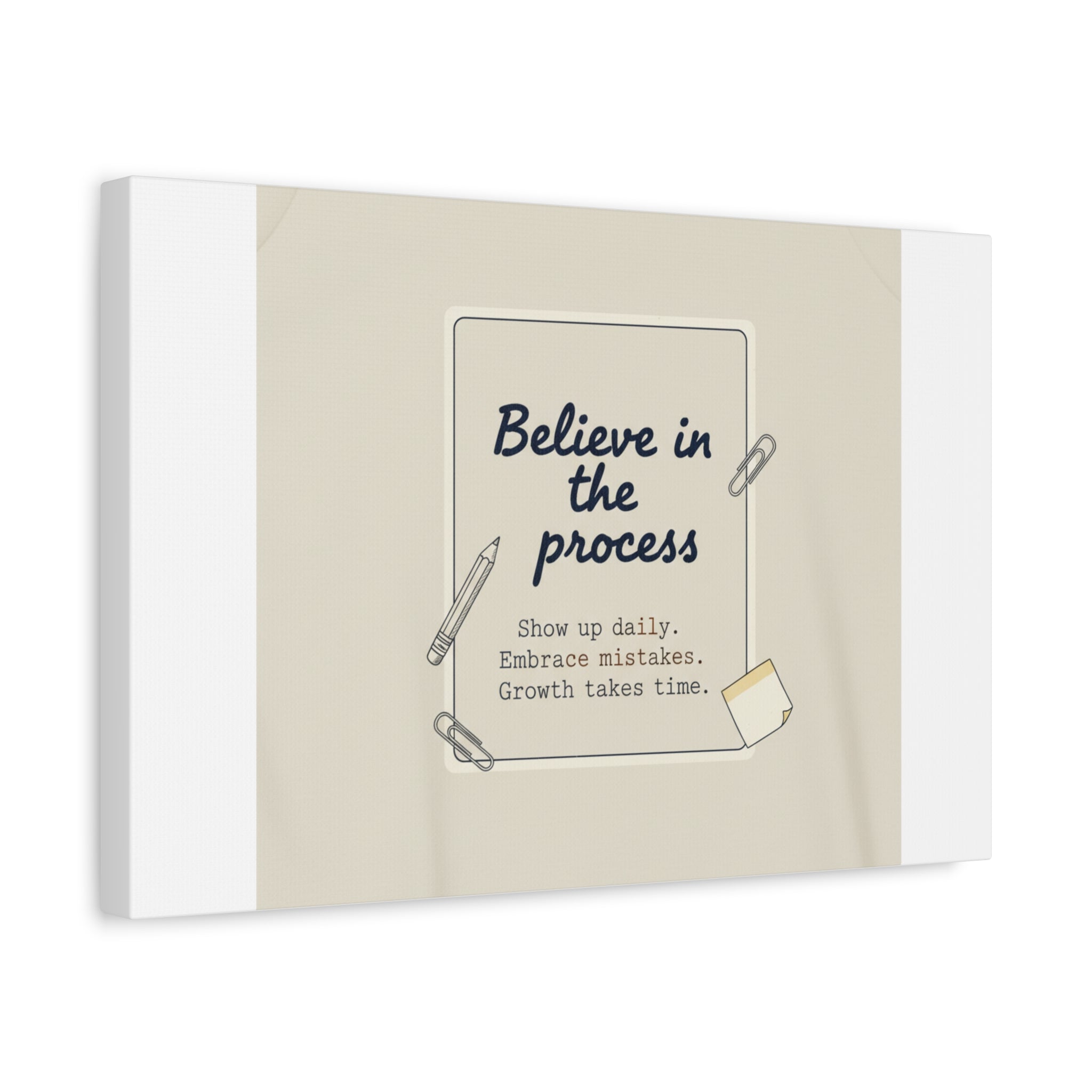 Believe in the Process Canvas | analogue note to self, handwritten reminder décor