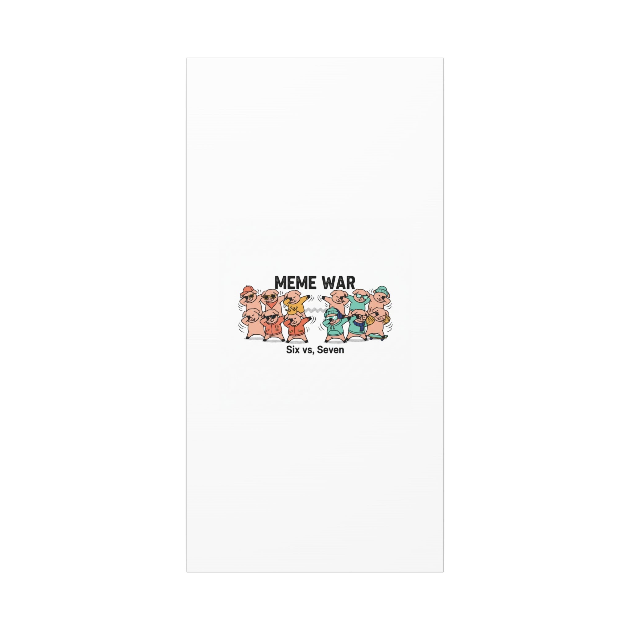 Meme War: Six vs. Seven Canvas Wall Art
