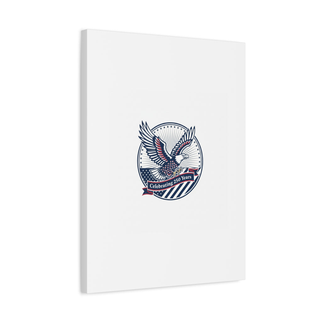 250th Anniversary Eagle Emblem Canvas | Semiquincentennial Americana