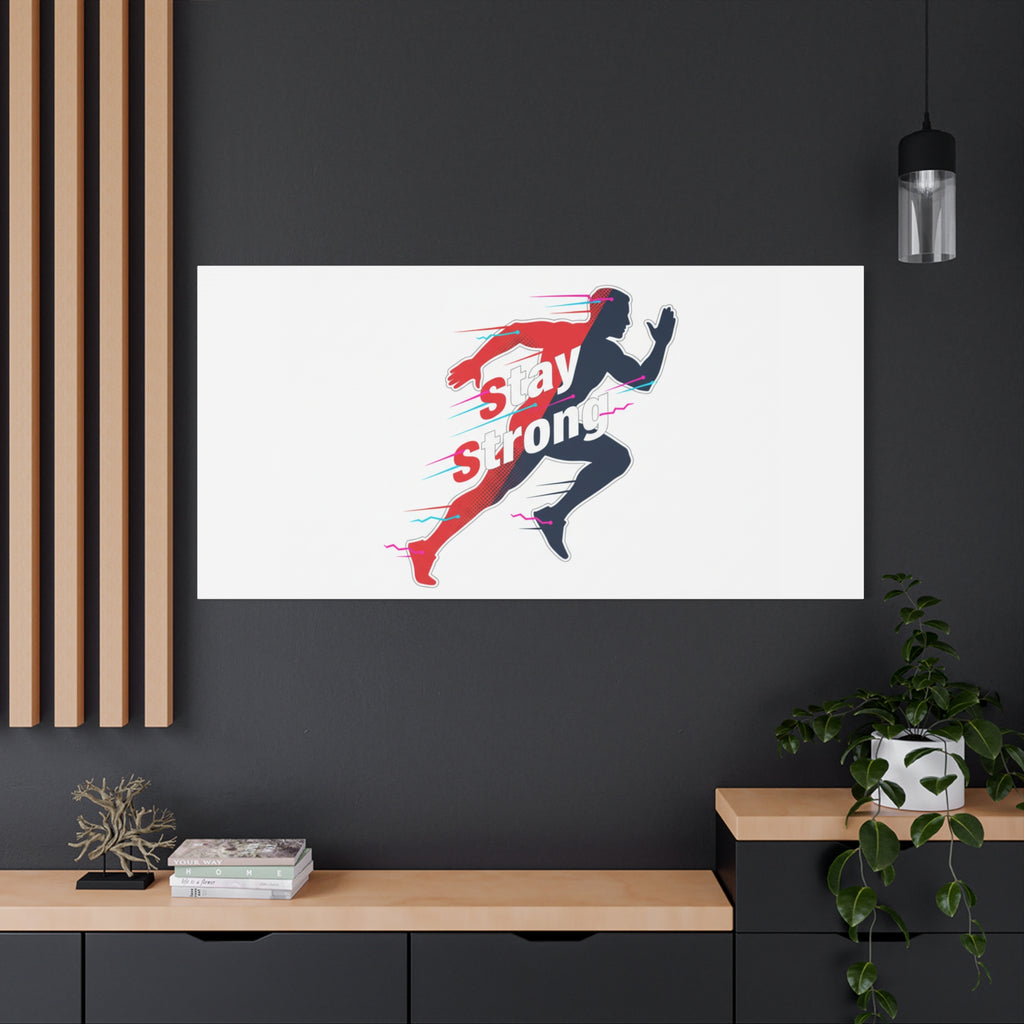 Stay Strong Runner Canvas | Fitness Motivation, Gym Wall Art