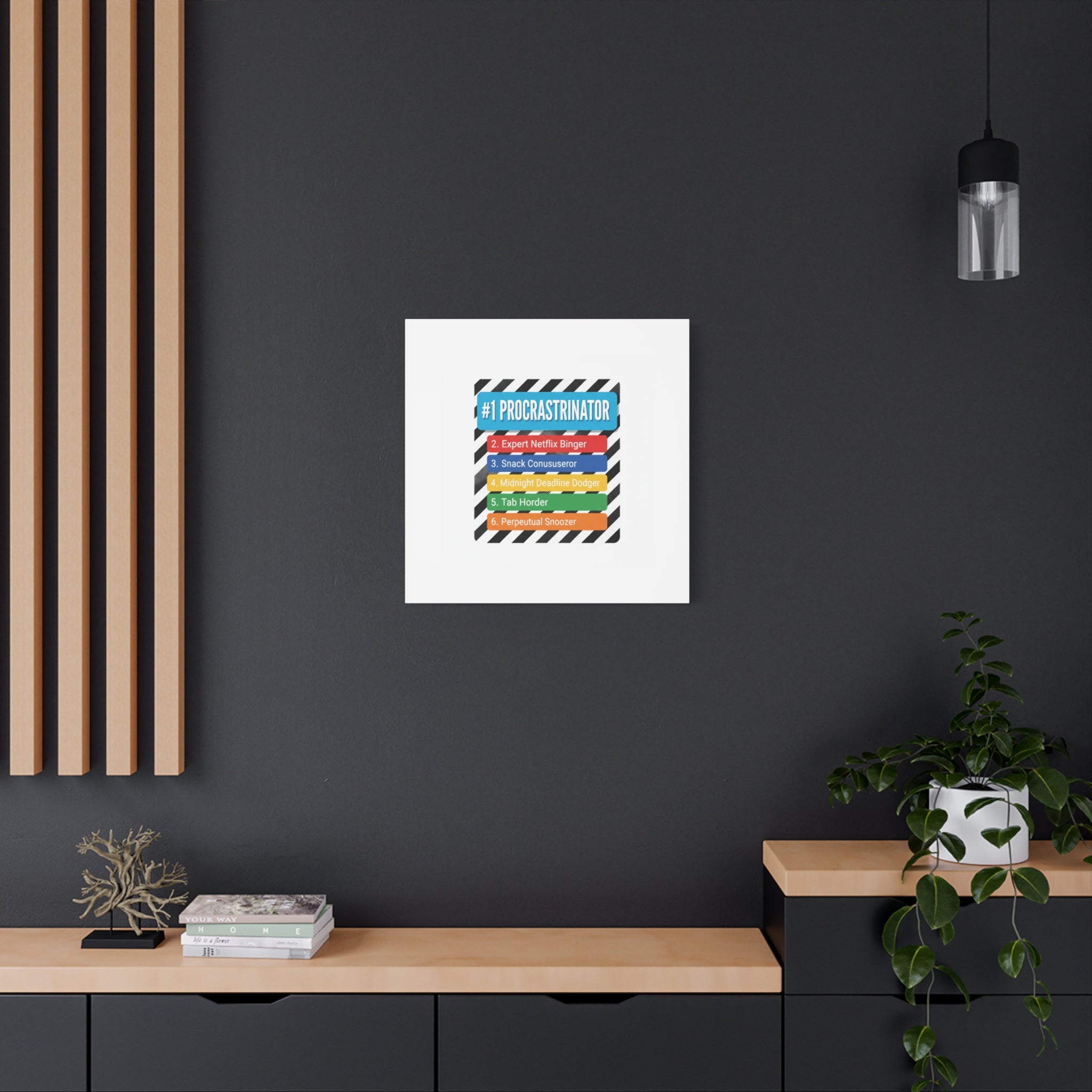 #1 Procrastinator Canvas, Rank-Style List Poster | Top-List Ranking Obsession