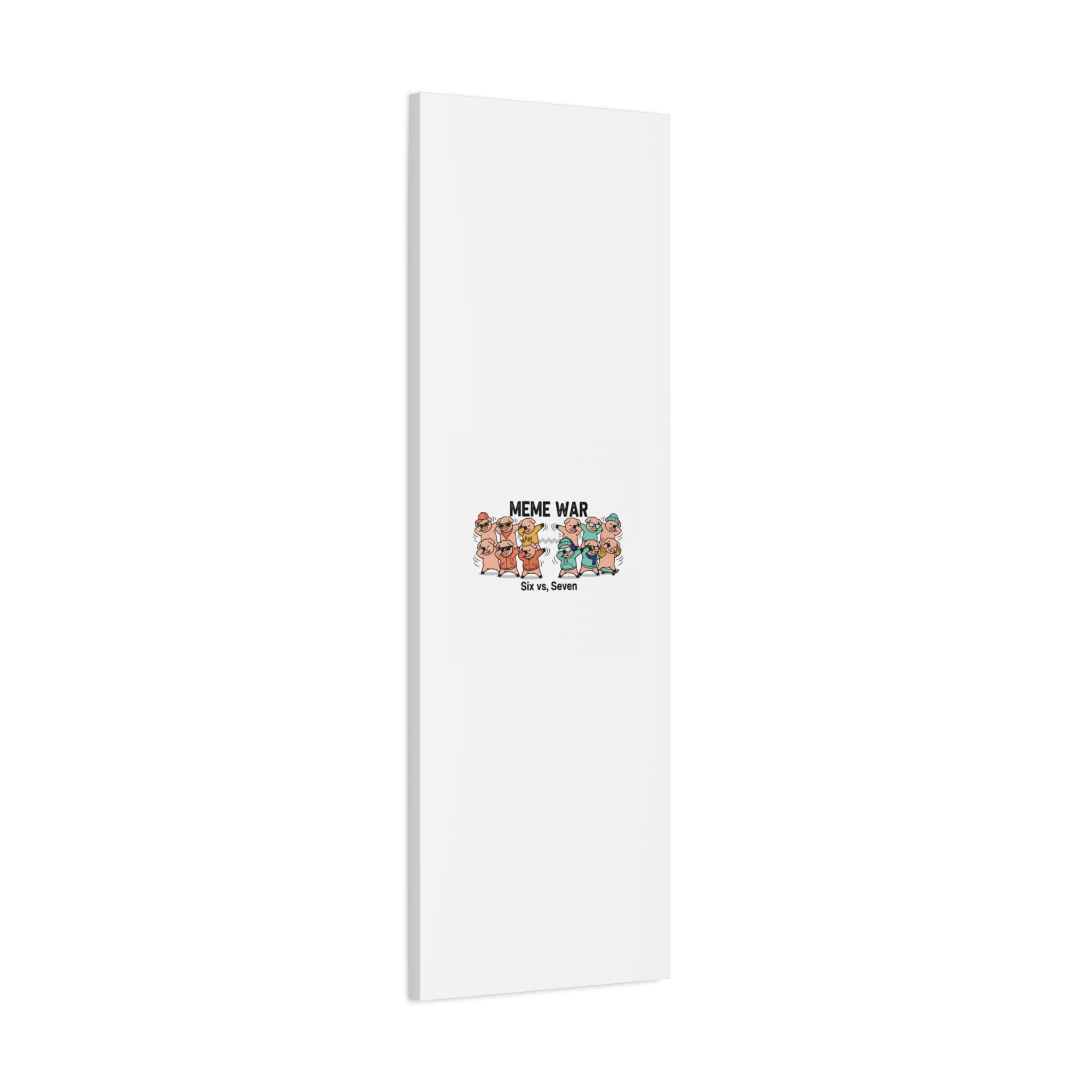 Meme War: Six vs. Seven Canvas Wall Art
