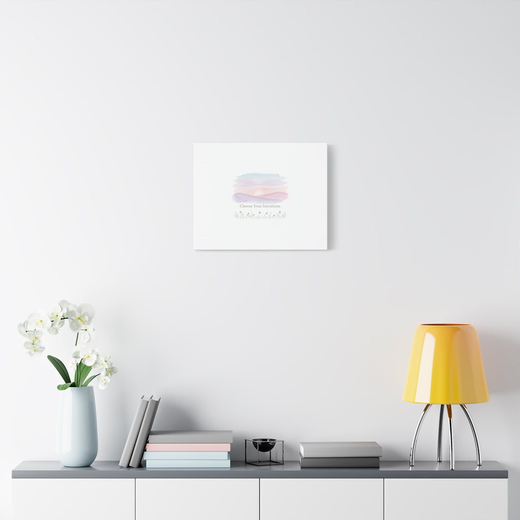 Choose Your Intentions Canvas, soft wellness poster, pastel gradient mindfulness art