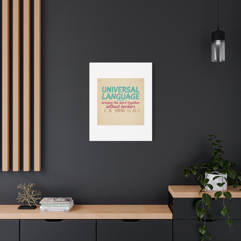 Universal Language Canvas | empowerment slogan, equality wall art