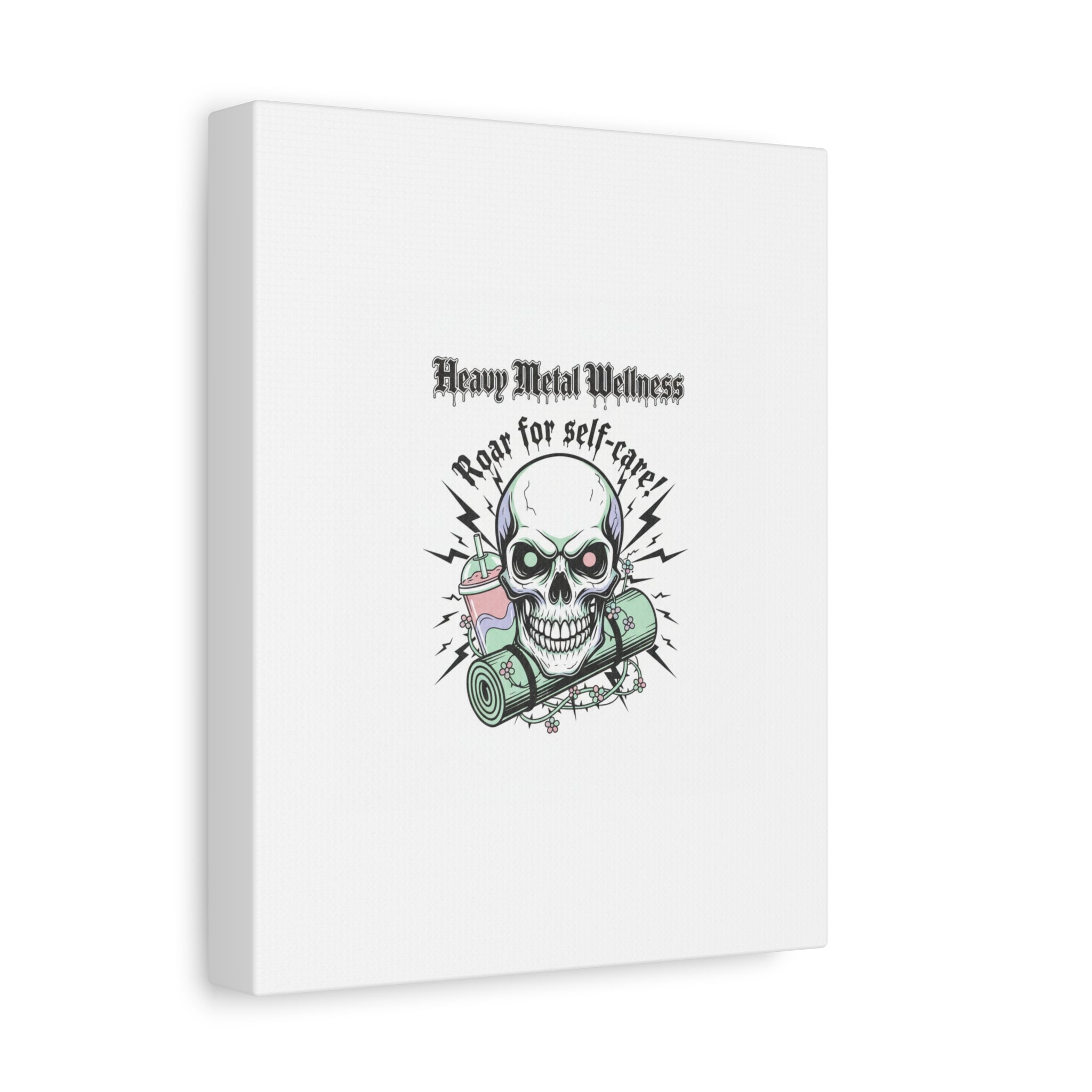 Roar for Self-Care Skull Canvas | heavy metal wellness, gothic wellness quote