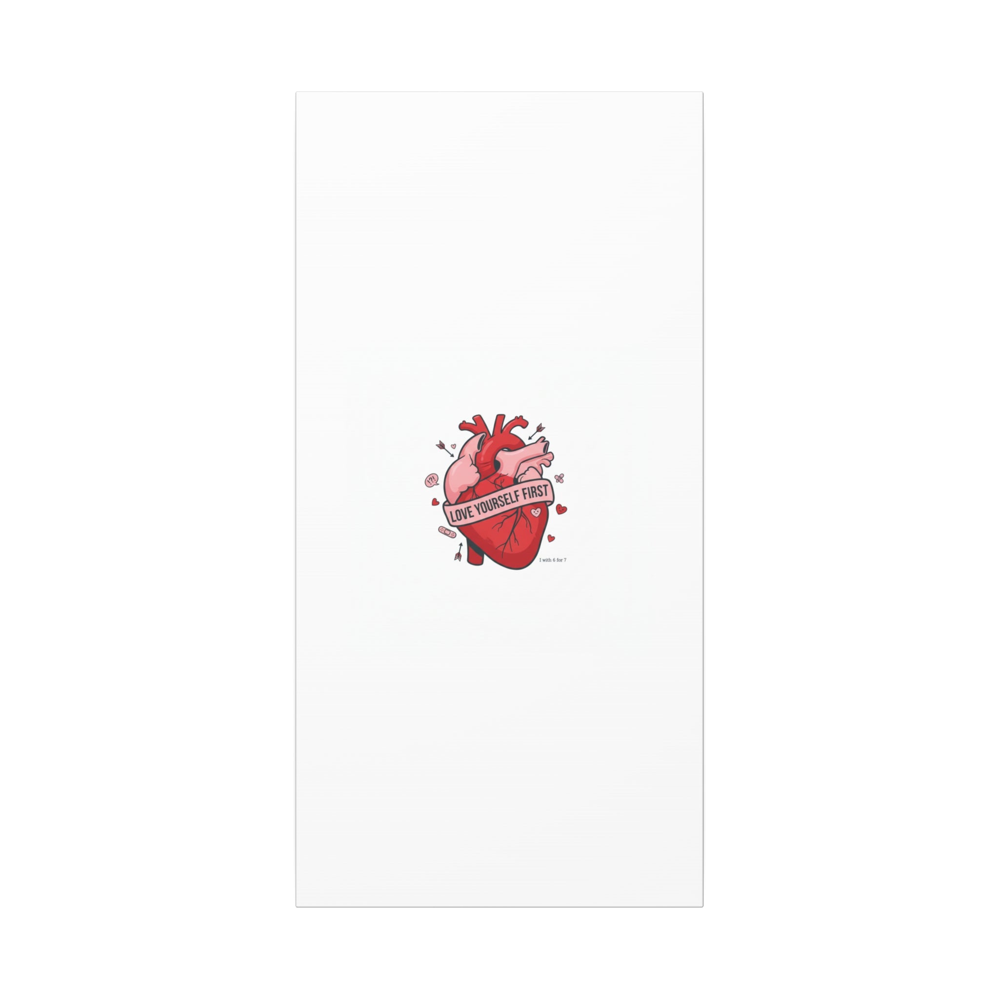 Love Yourself First Canvas, Hearts-with-a-Twist, Anti-Valentine Art