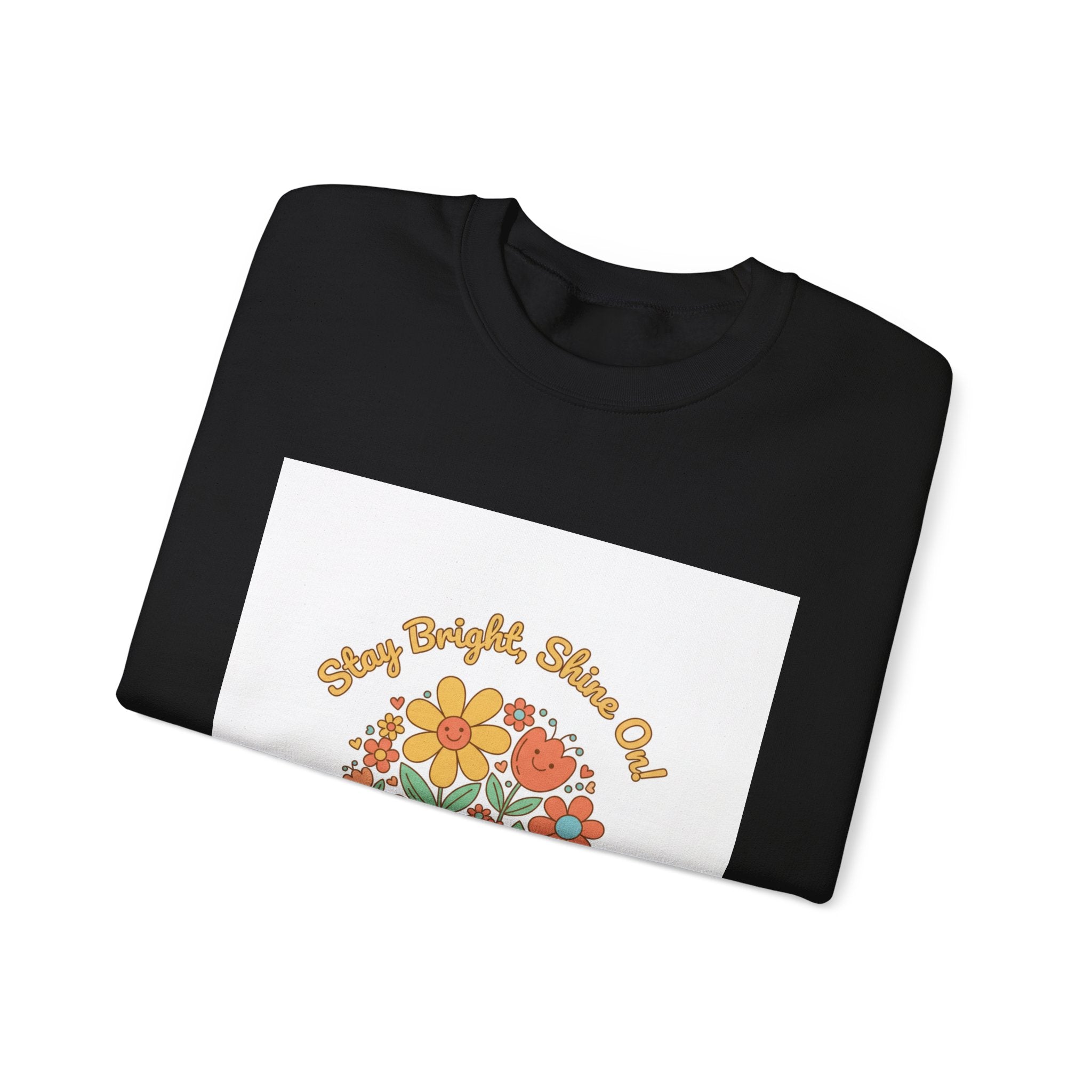 Stay Bright Stay Out Sweatshirt | Hopecore, Radical Optimism