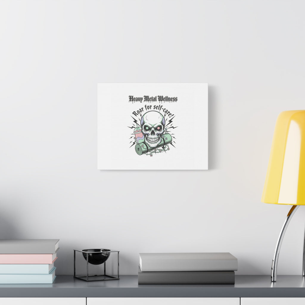 Roar for Self-Care Skull Canvas | heavy metal wellness, gothic wellness quote