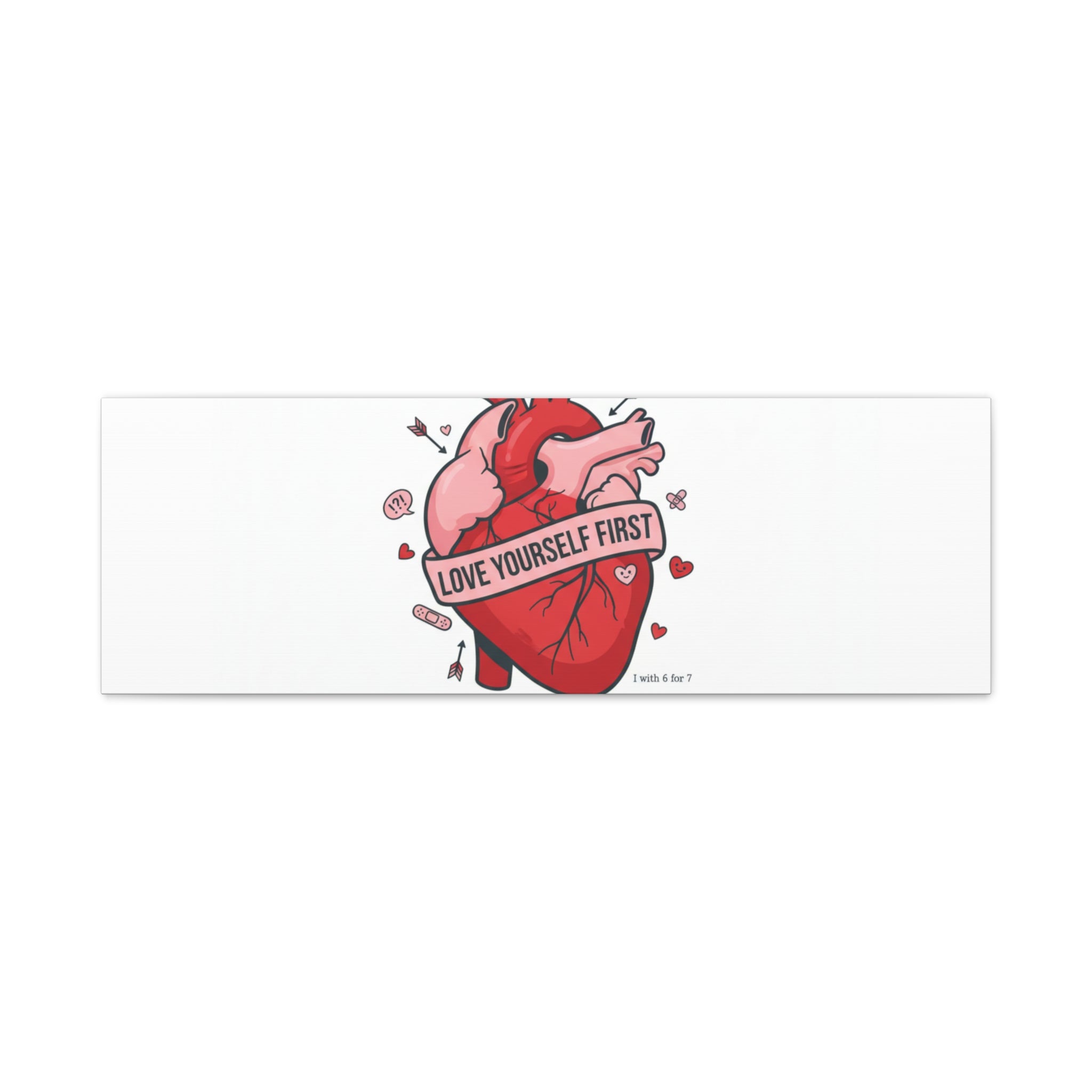 Love Yourself First Canvas, Hearts-with-a-Twist, Anti-Valentine Art