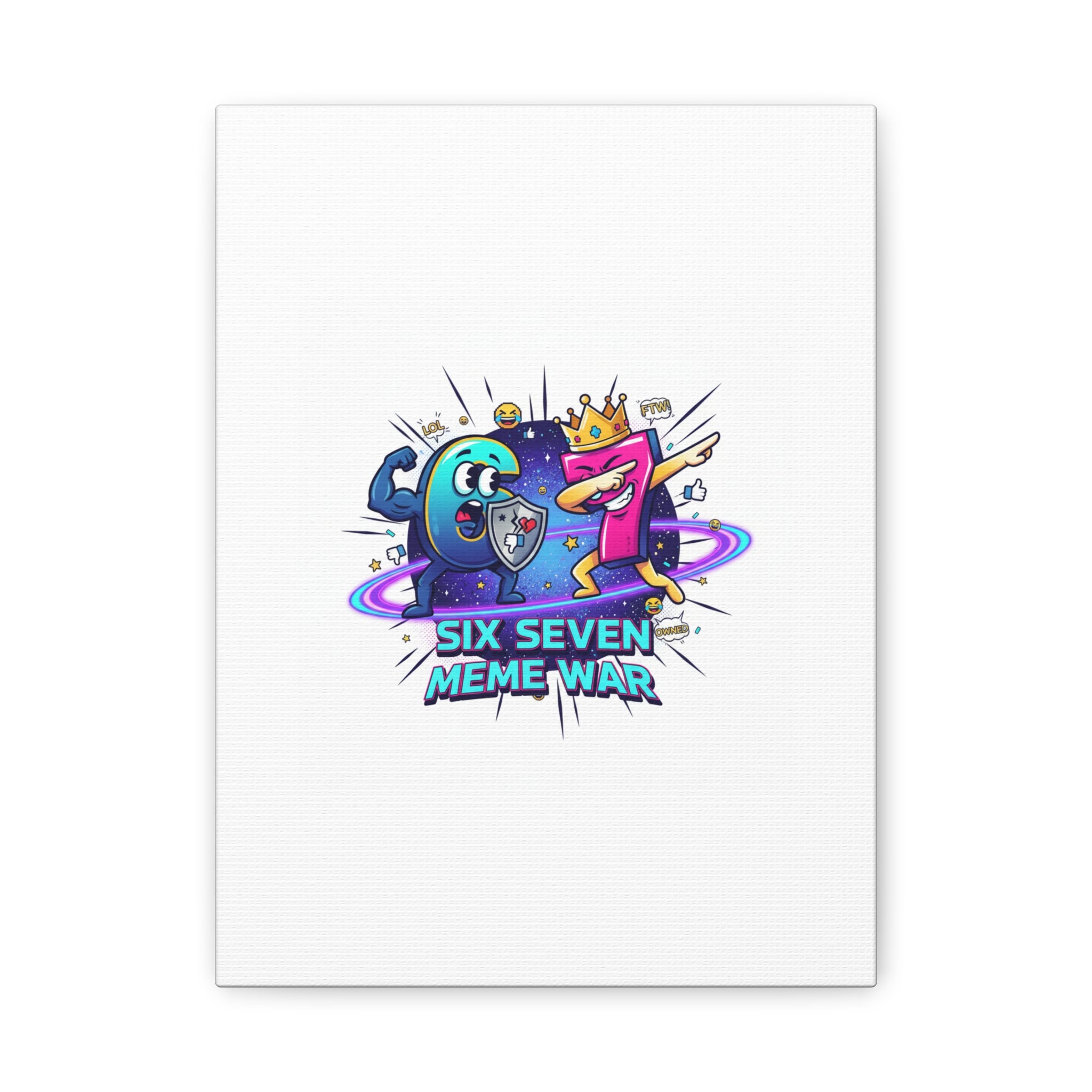 Six Seven Meme War Canvas | Legendary Internet Battle Art, Viral Culture Wall Decor