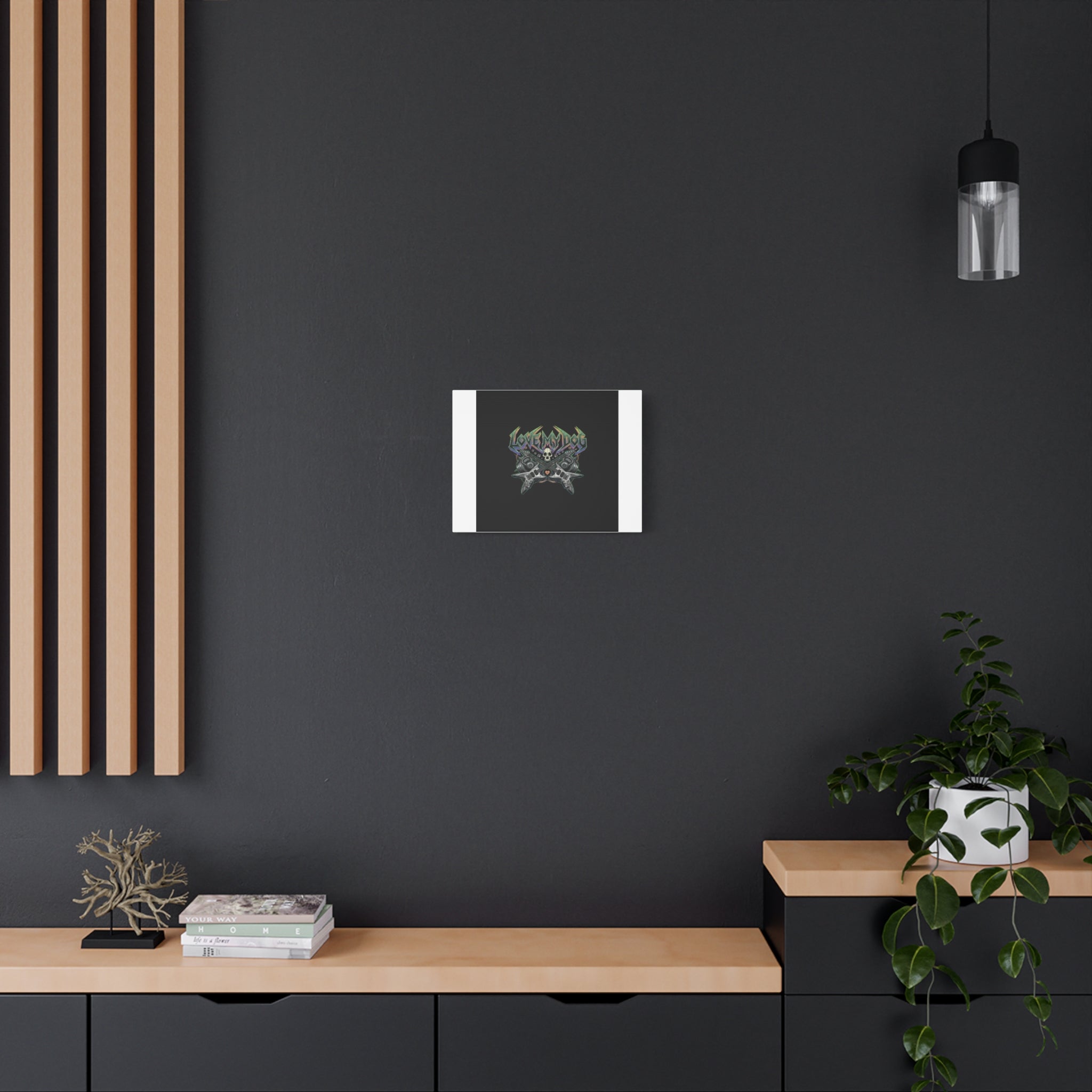 Love My Dog metal font Canvas | gothic wellness quote, edgy self-care merch
