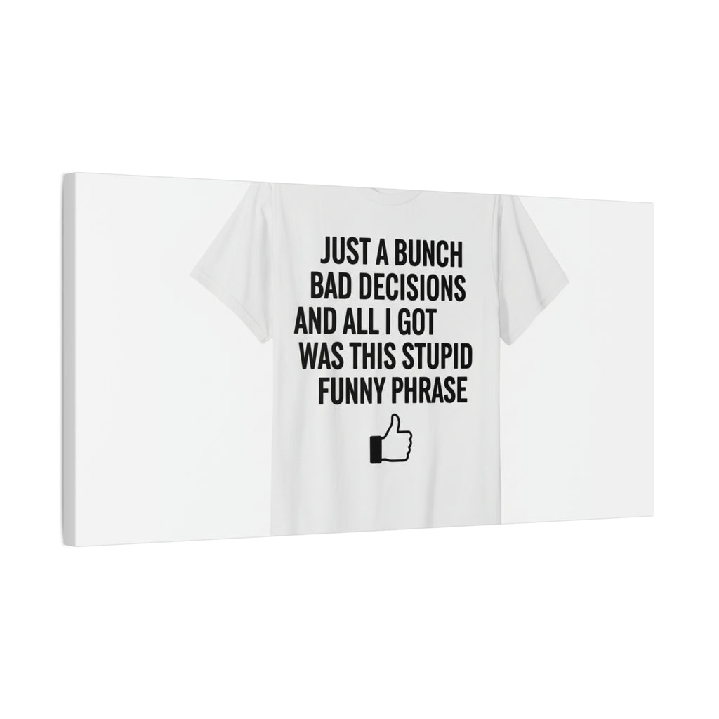 self-deprecating quote Canvas | sarcastic introvert wall art, anxiety humor