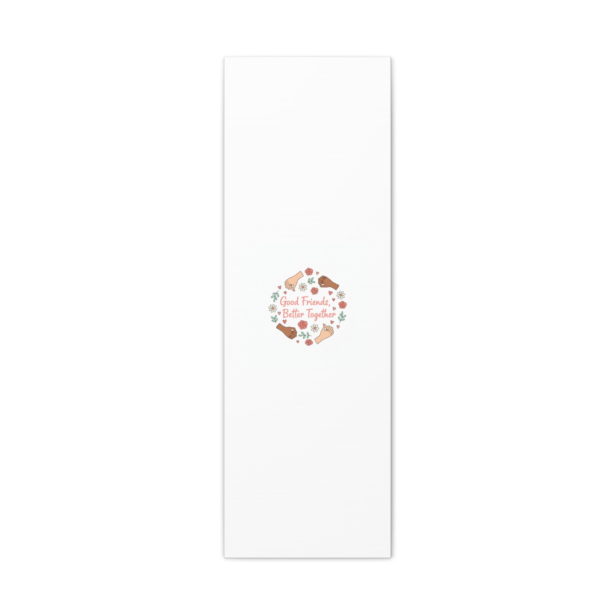 Good Friends Better Together Canvas | Friendship Valentine, Platonic Love
