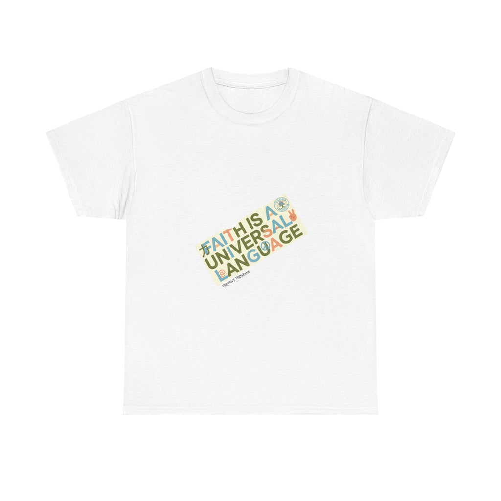 T-Shirt — "Faith Is A Universal Language" Retro Rainbow Text Tee