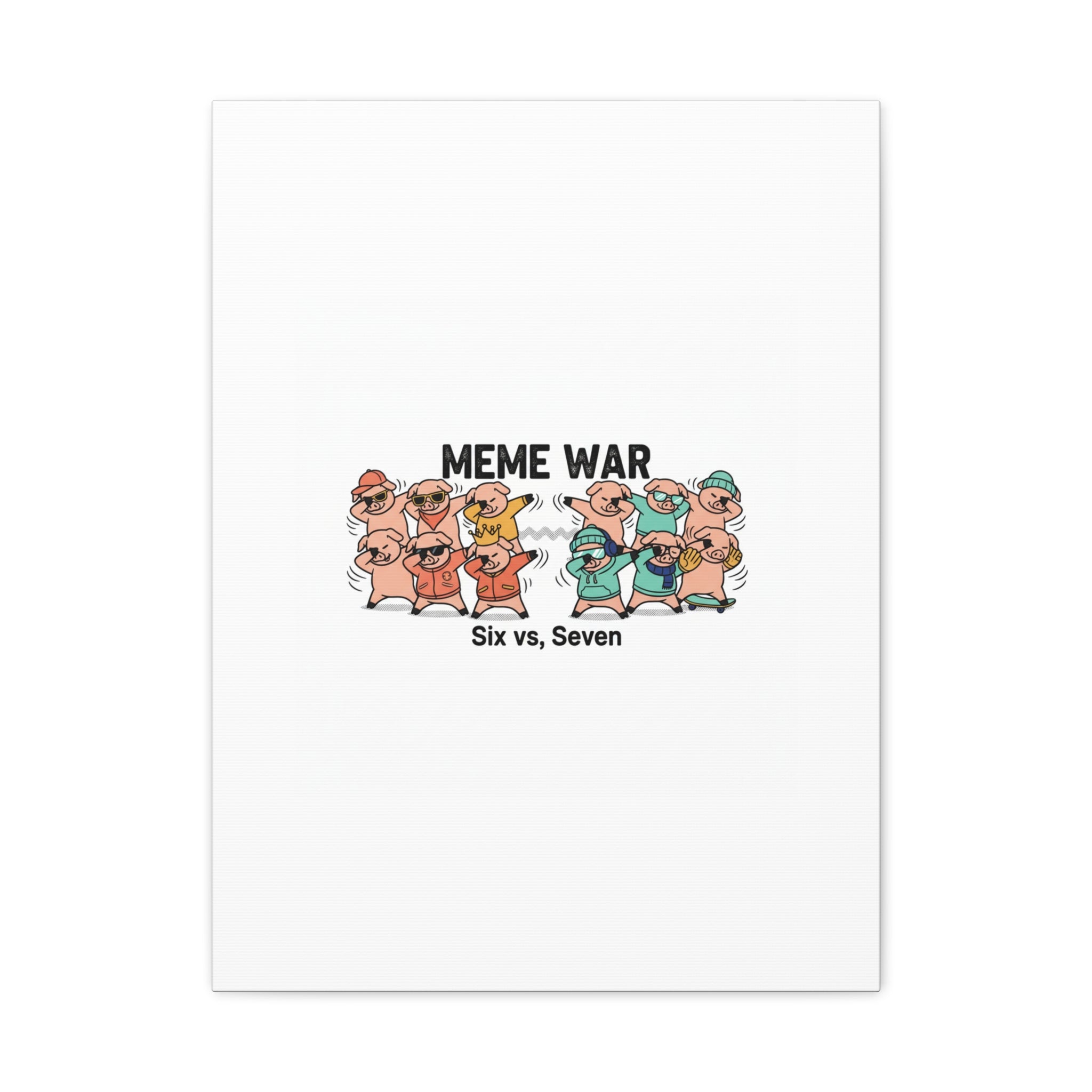 Meme War: Six vs. Seven Canvas Wall Art