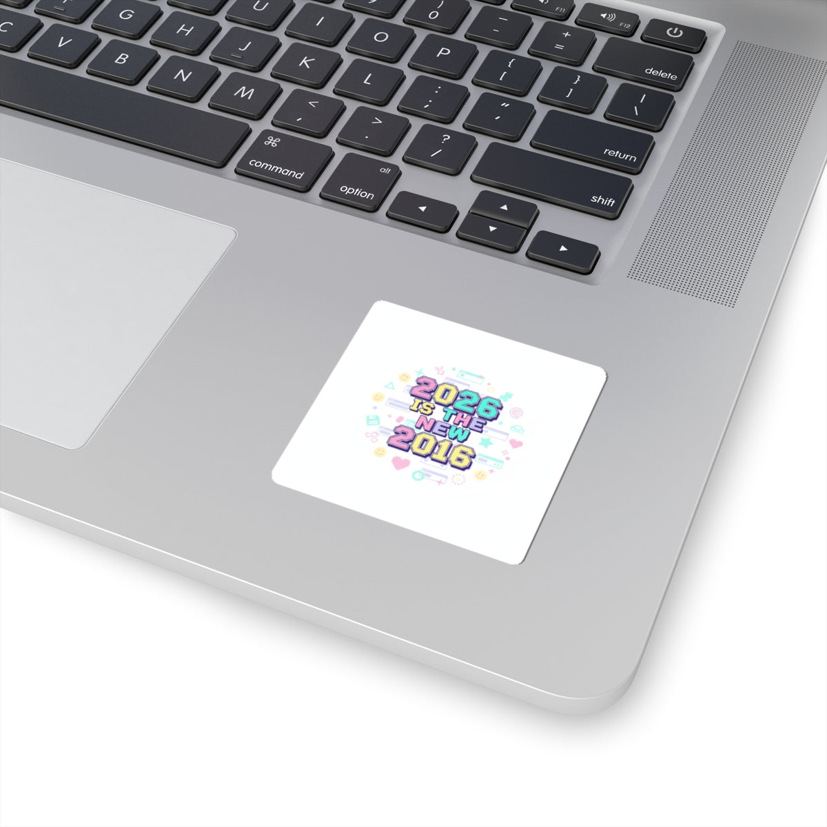 2026 Is The New 2016 Kiss-Cut Stickers | 2010s Nostalgia, Retro Internet Aesthetic