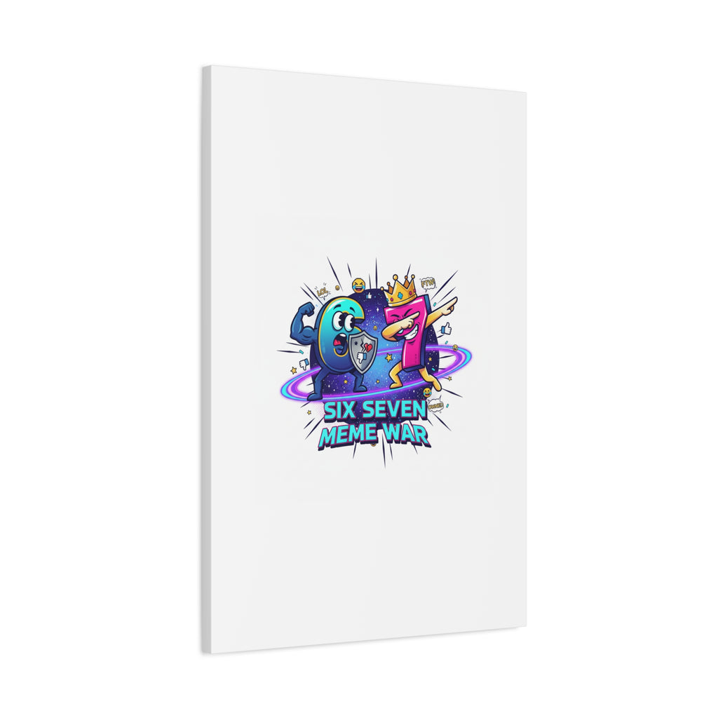Six Seven Meme War Canvas | Legendary Internet Battle Art, Viral Culture Wall Decor