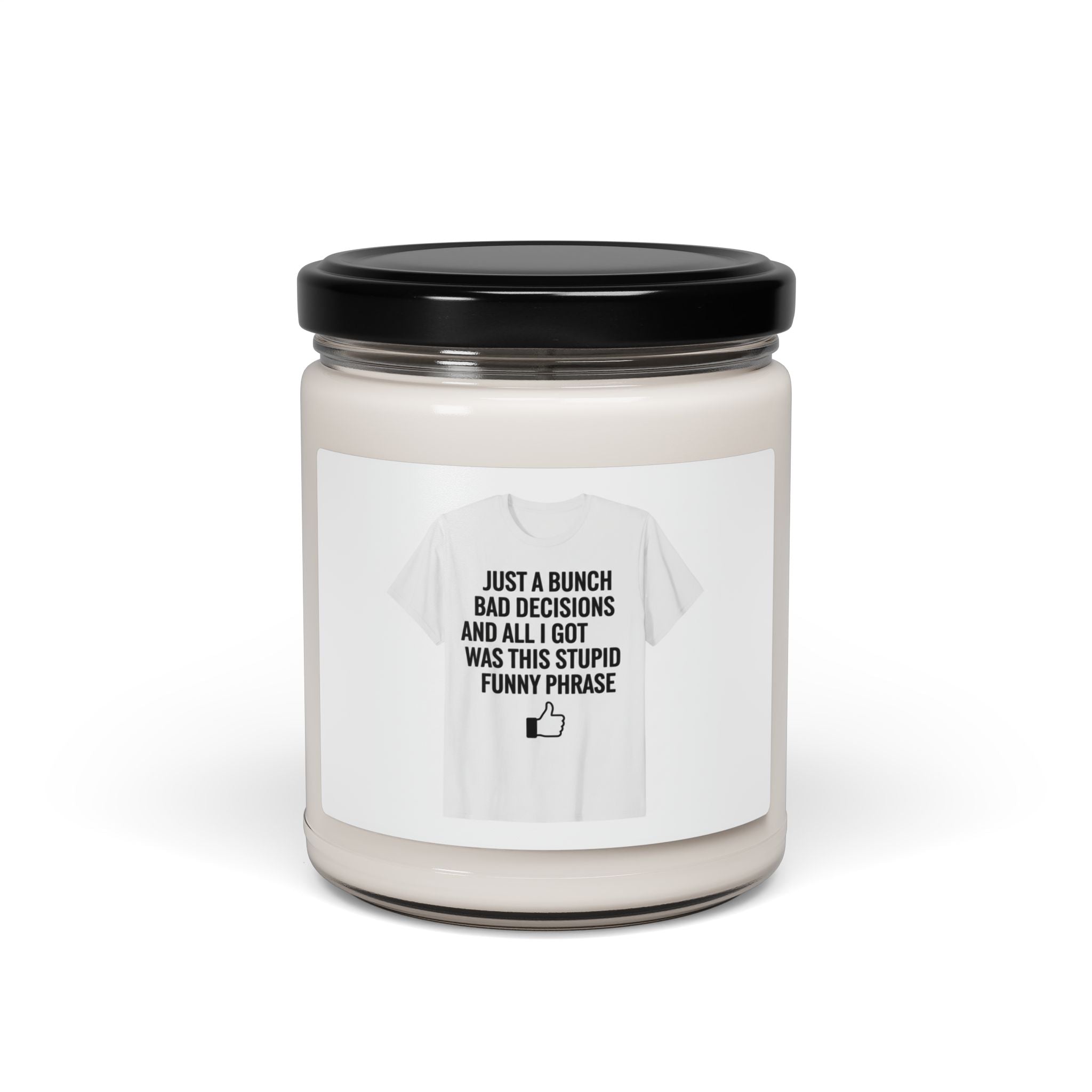 Self-Deprecating Quote Candle | Sarcastic Introvert Humor, Anxiety Humor Soy Candle