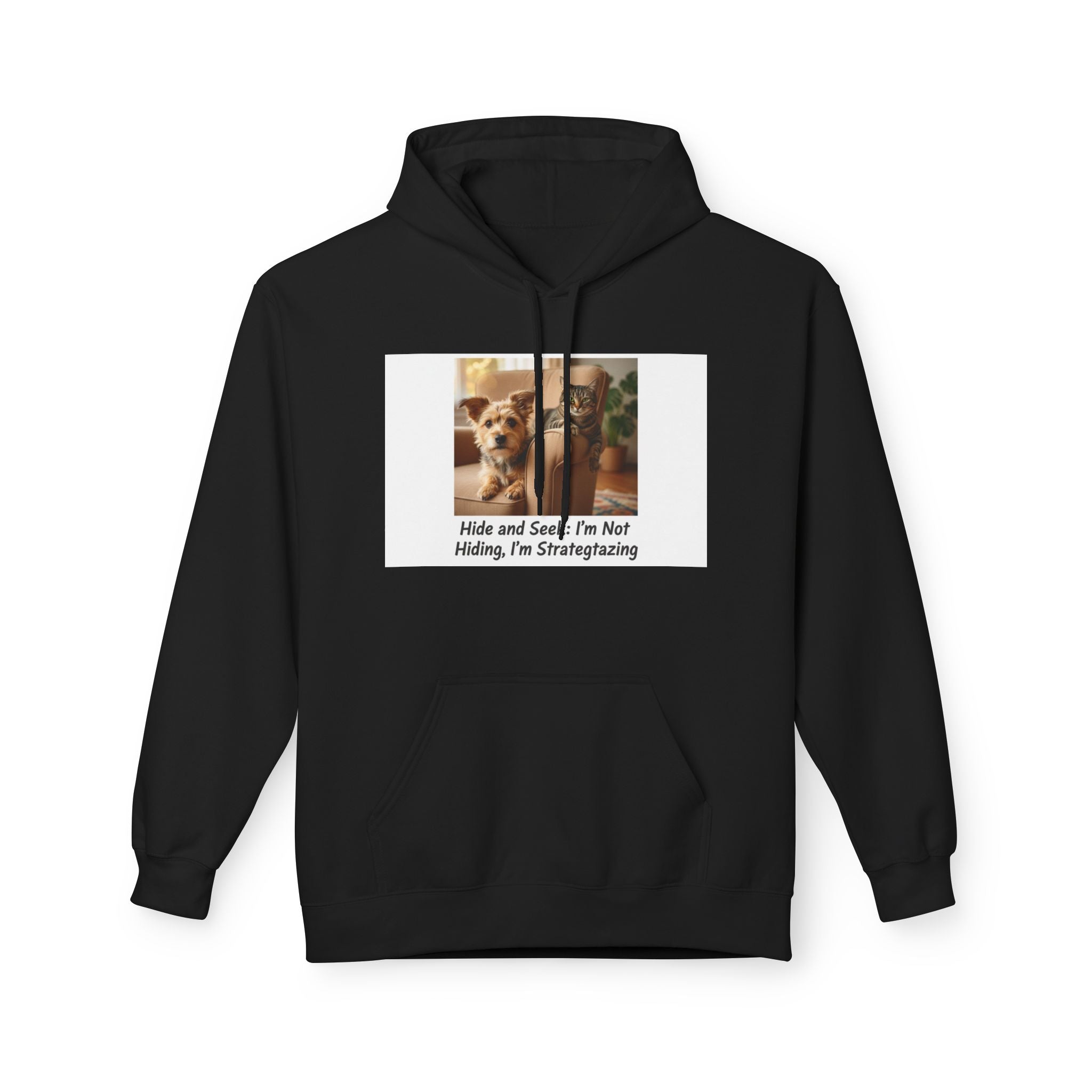 Cute Dog Meme Hoodie — "Hide and Seek; I’m Not Hiding, I’m Strategizing"