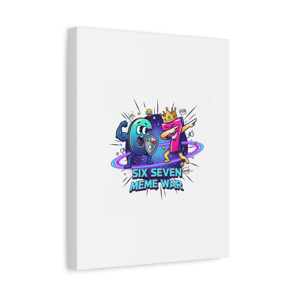 Six Seven Meme War Canvas | Legendary Internet Battle Art, Viral Culture Wall Decor