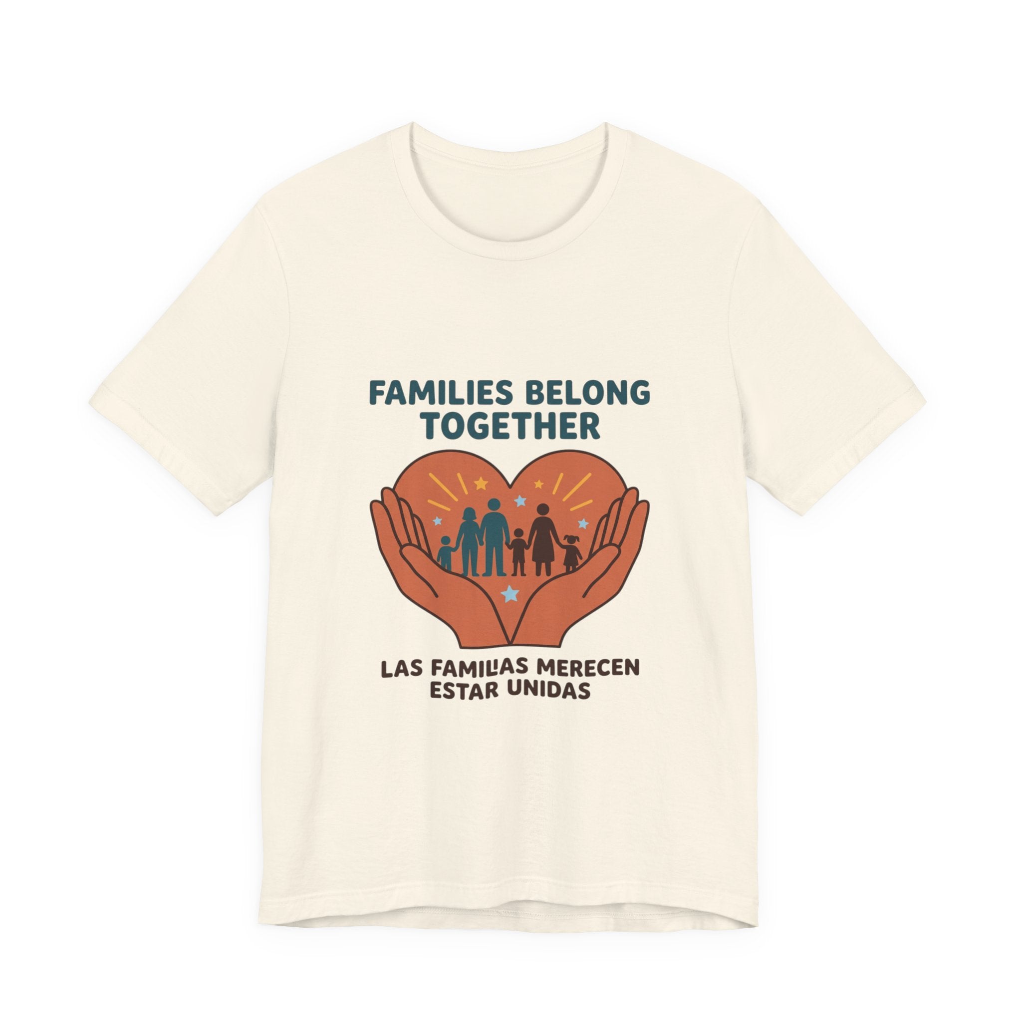 Families Belong Together Tee | family unity, solidaridad, bilingual