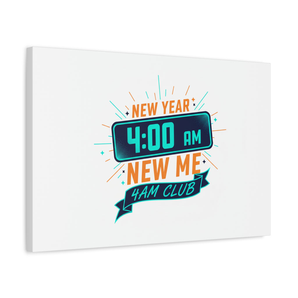 4AM Club New Year Graphic Canvas | Holiday Party Novelty, Festive New Year Decor