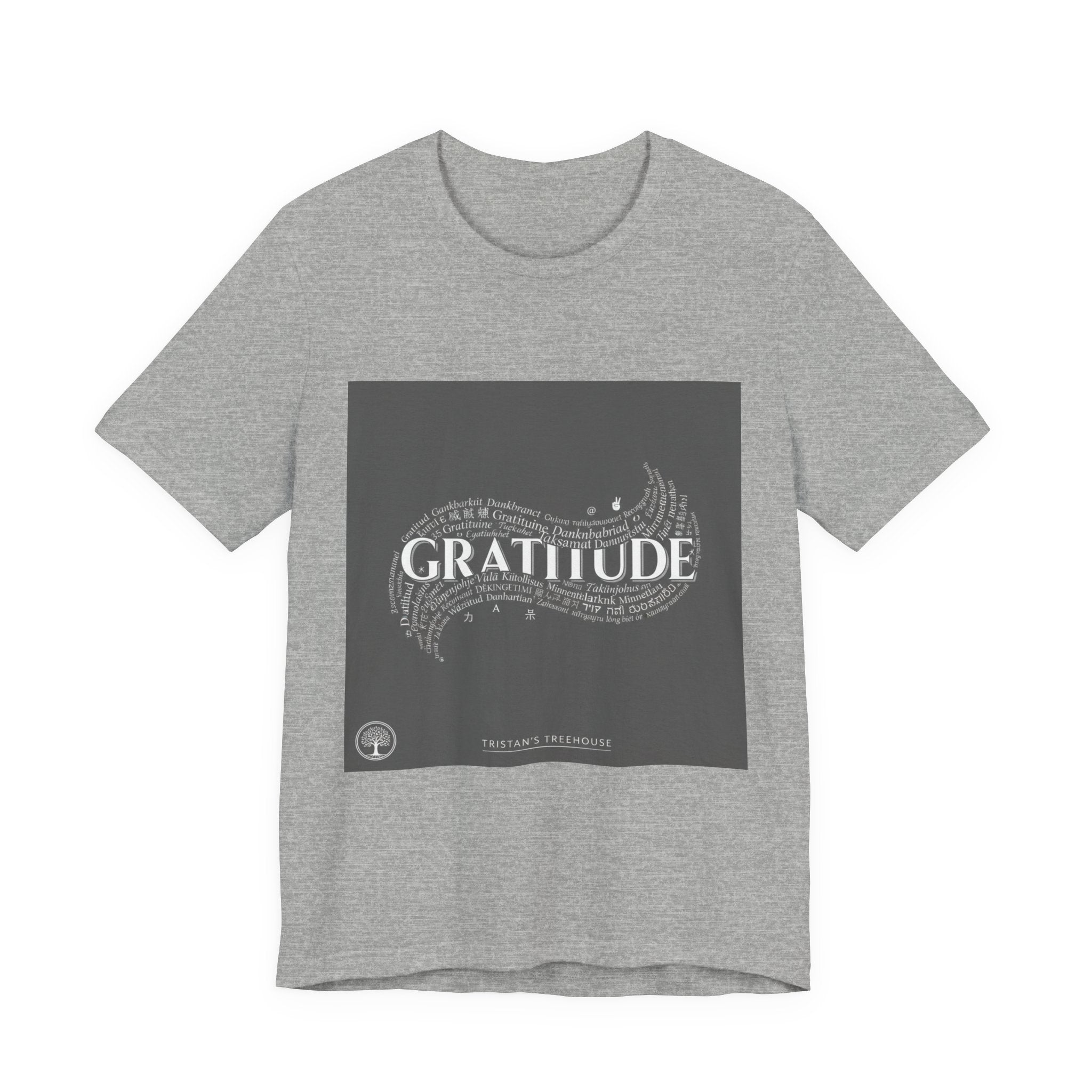 Gratitude is a Universal Language – T-Shirt