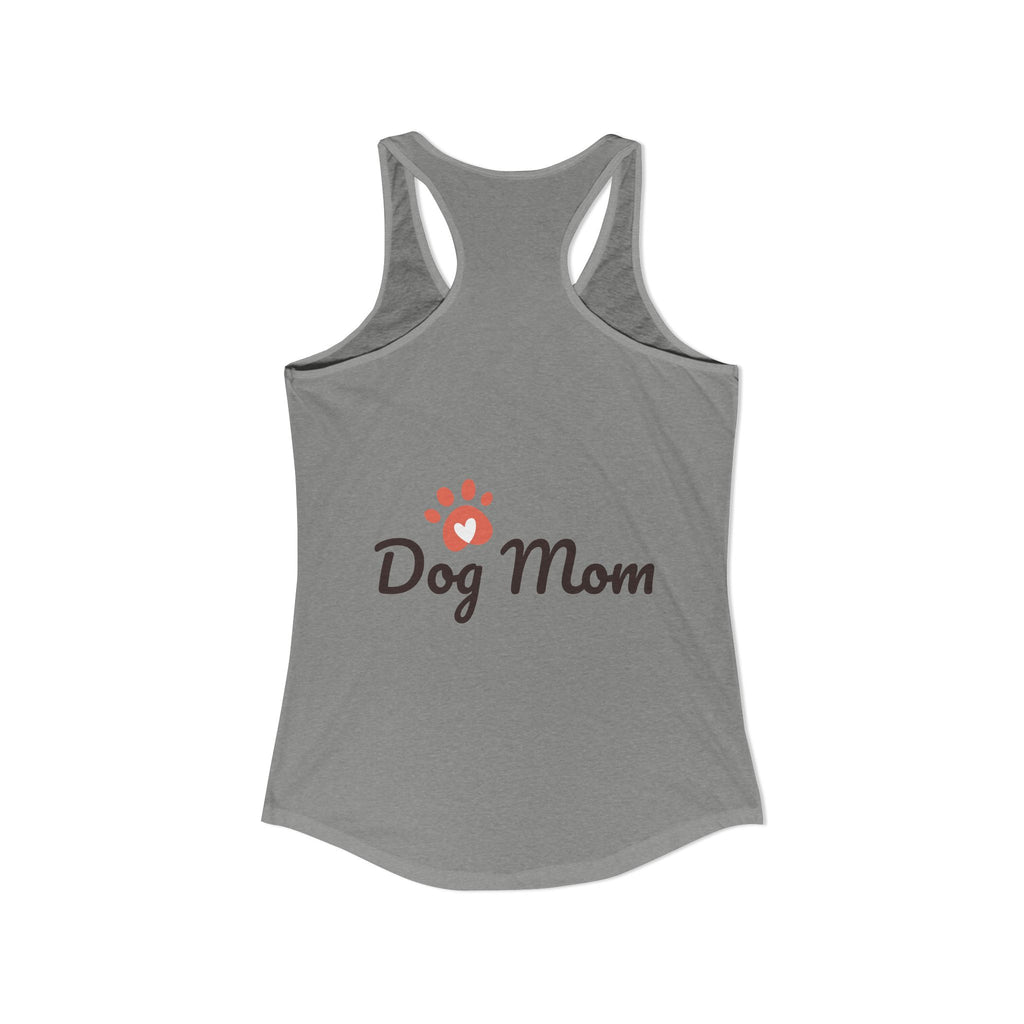 Dog Mom Women's Ideal Racerback Tank