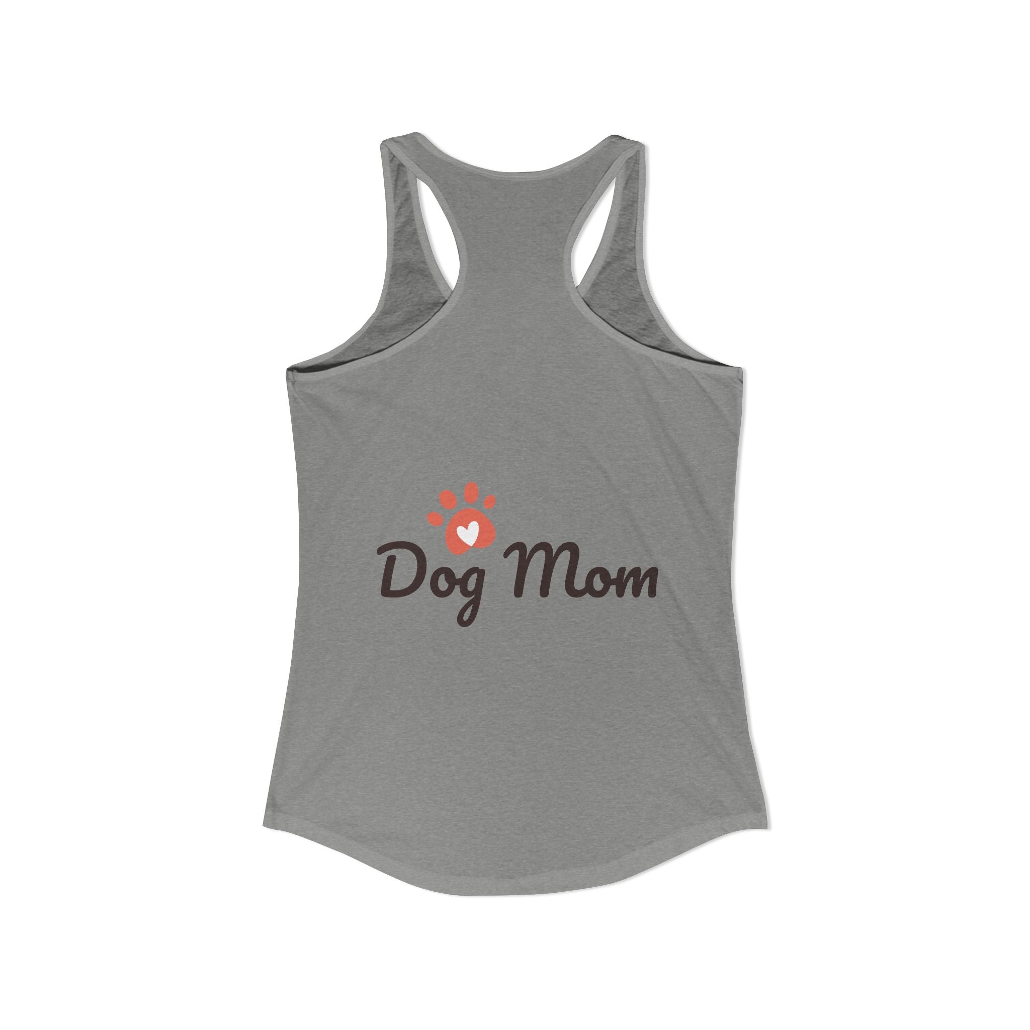 Dog Mom Women's Ideal Racerback Tank